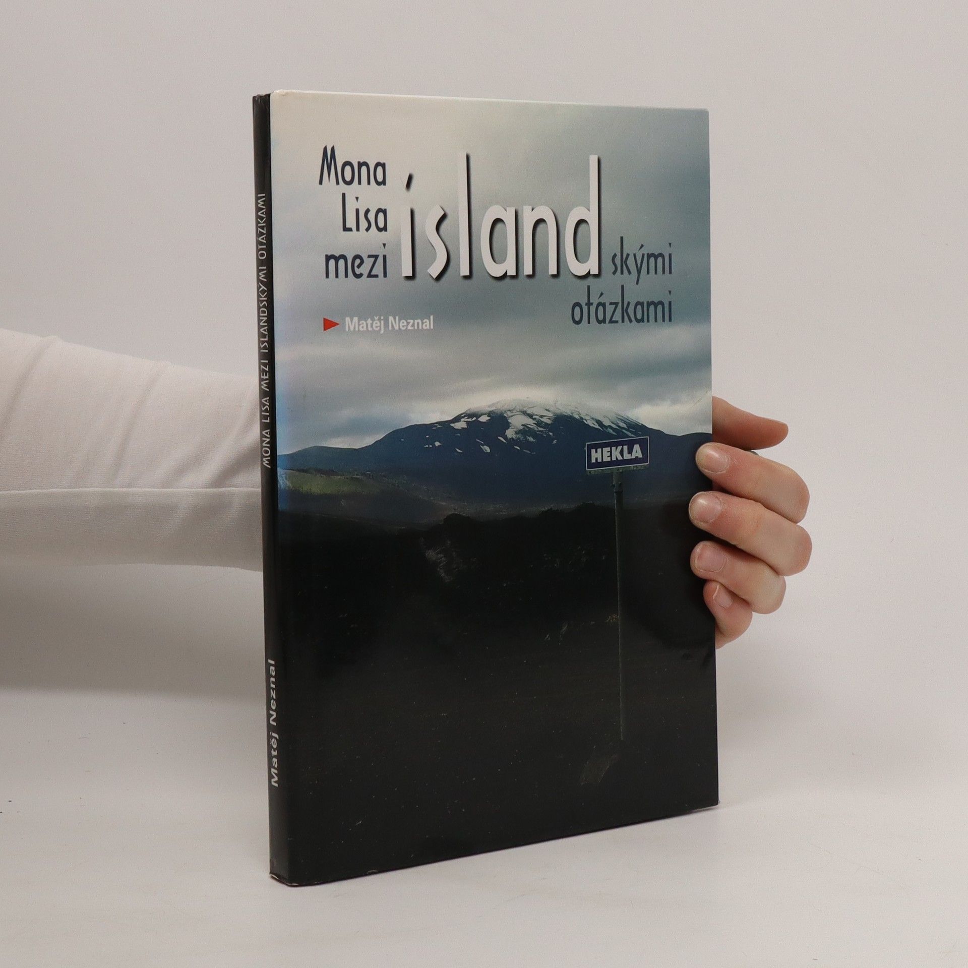 Matěj Neznal Mona Lisa mezi islandskými otázkami