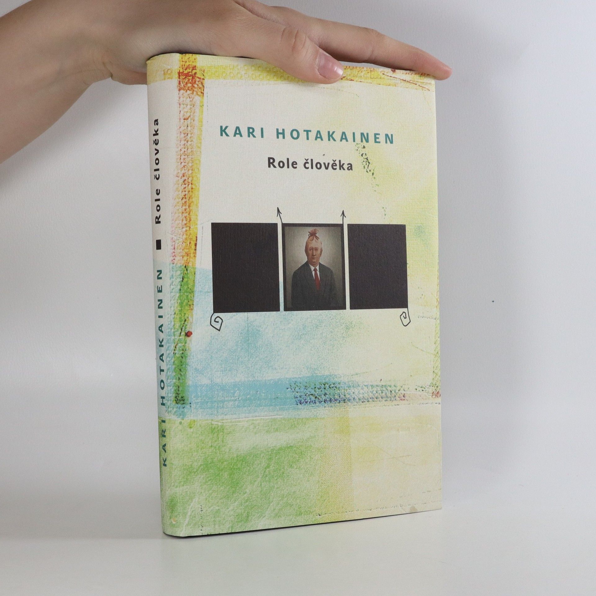 Kari Hotakainen Role člověka