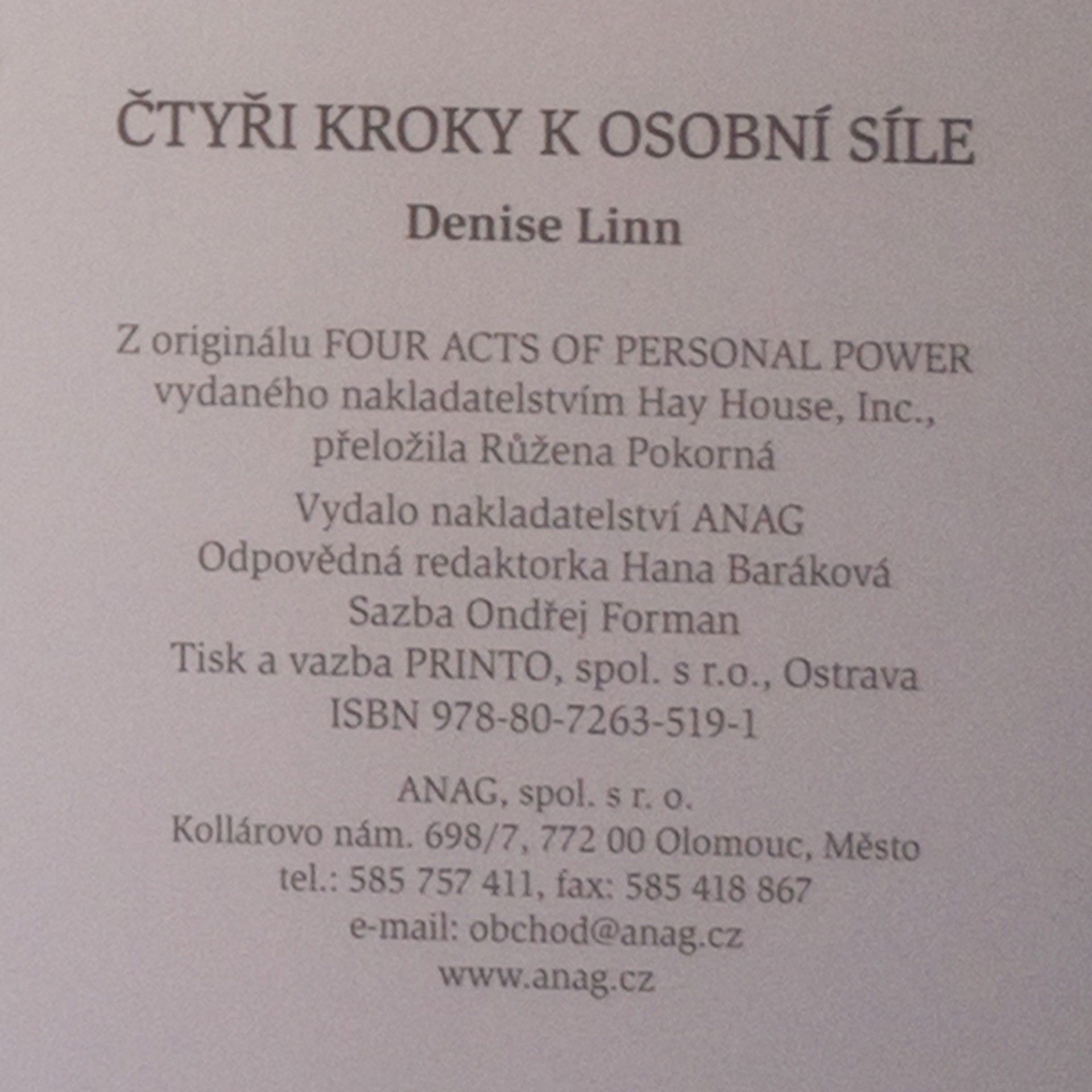 Denise Linn Čtyři kroky k osobní síle: Jak léčit svou minulost a vytvářet pozitivní budoucnost