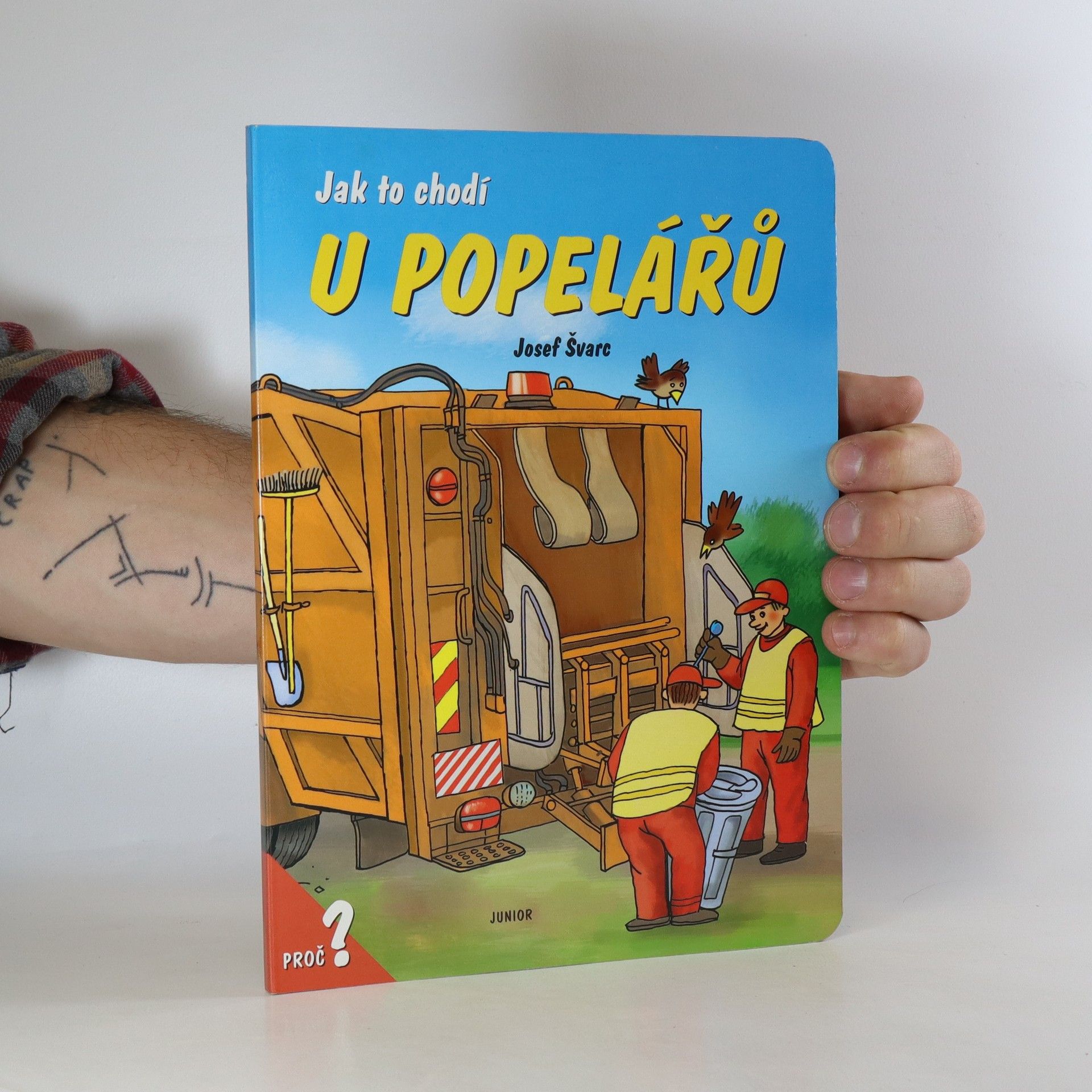 Josef Švarc Jak to chodí u popelářů