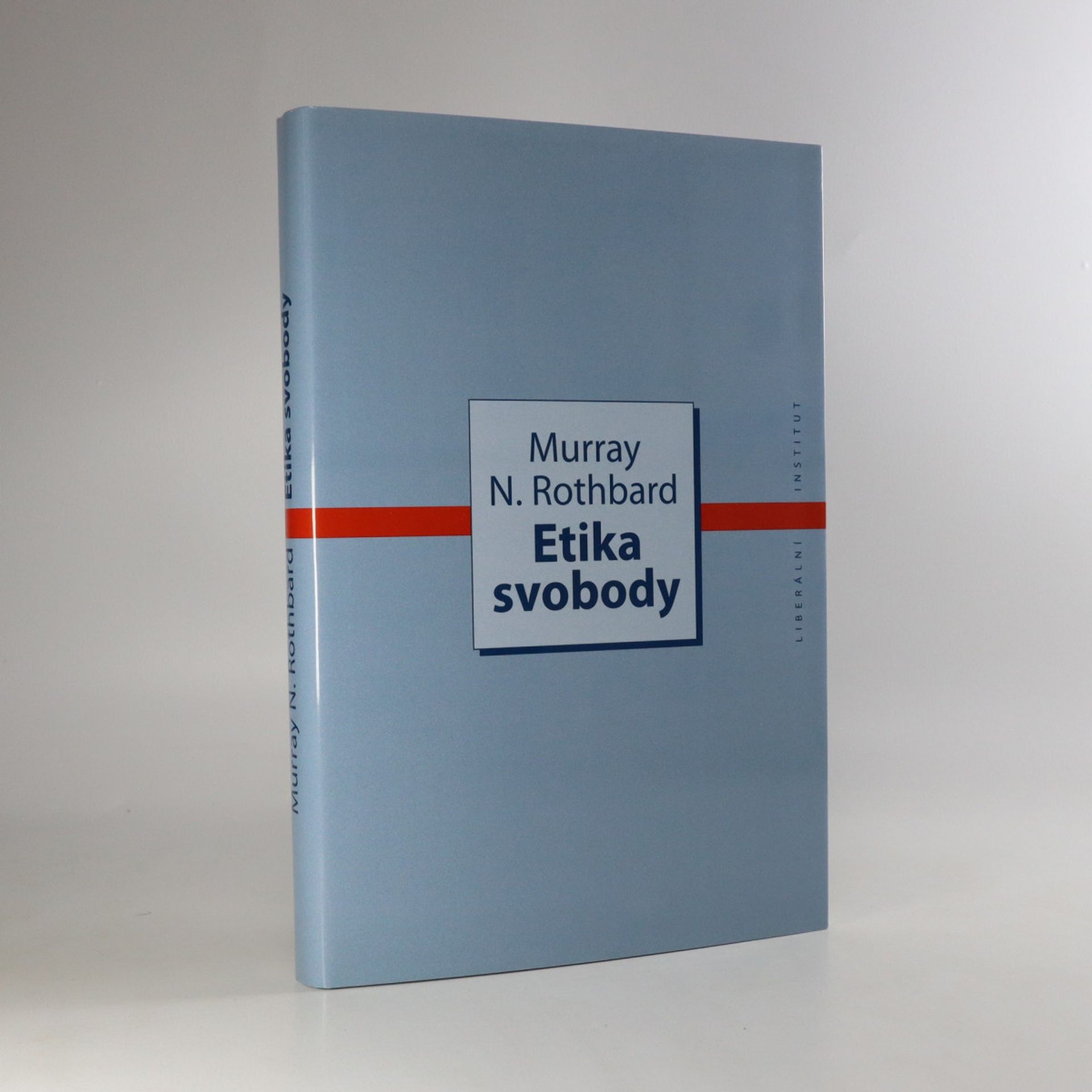 Murray Rothbard Etika svobody
