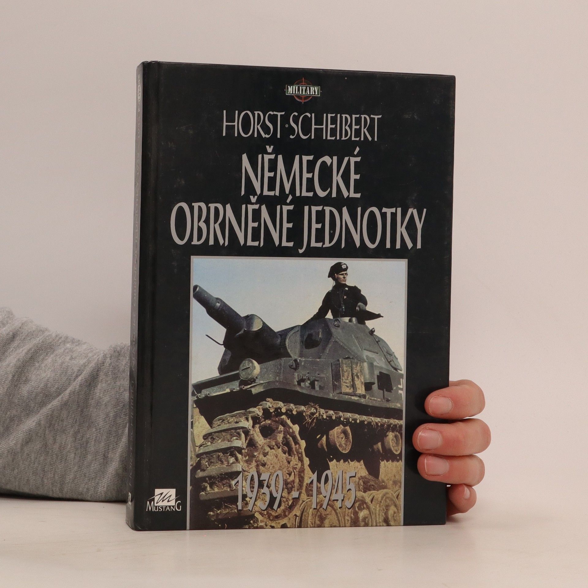 Horst Scheibert Německé obrněné jednotky 1939 - 1945