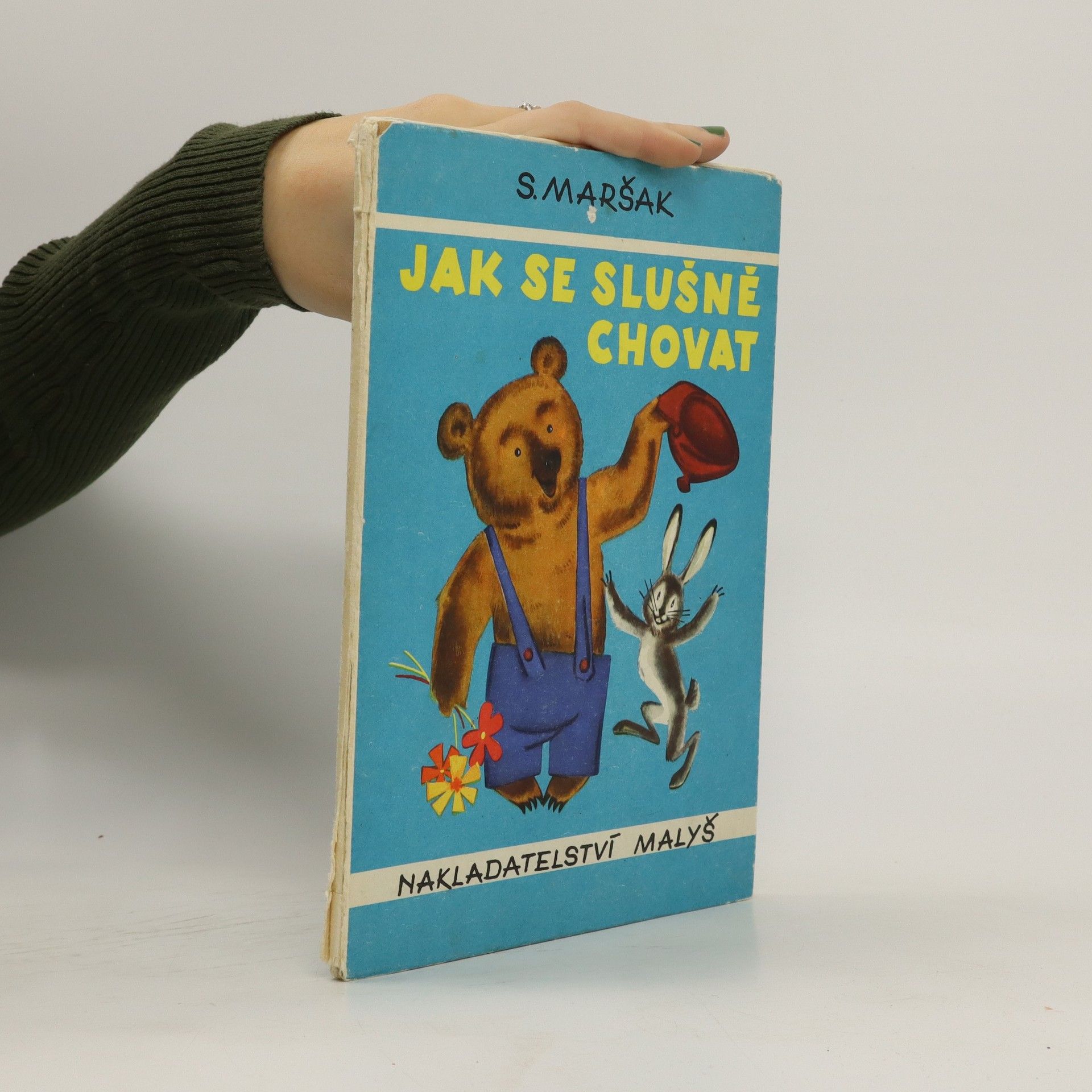 Samuil Jakovlevič Maršak Jak se slušně chovat
