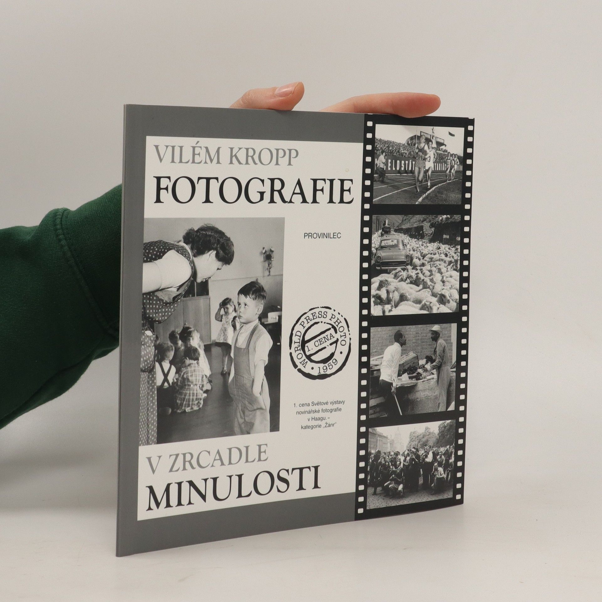 Vilém Kropp Fotografie v zrcadle minulosti