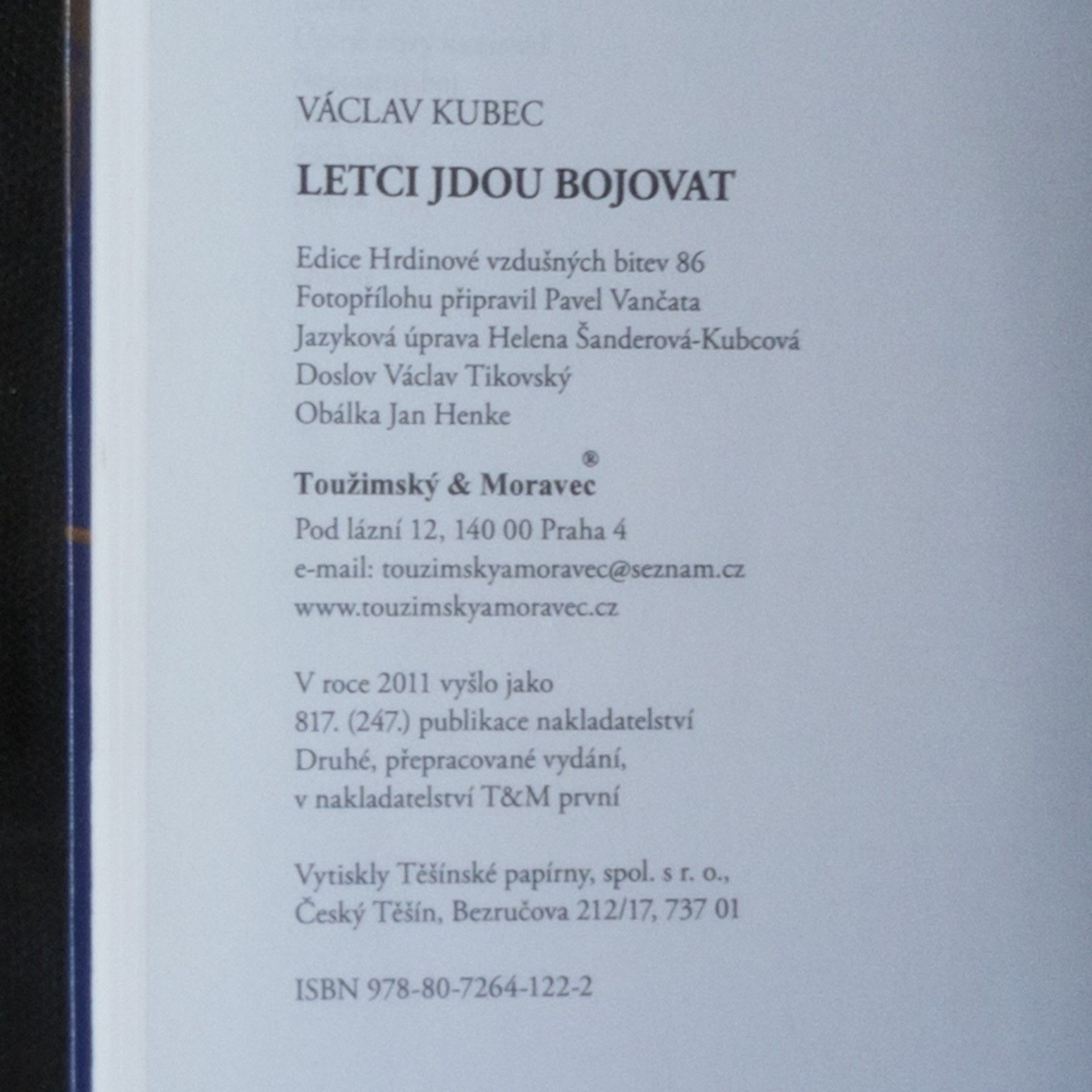 Václav Kubec Letci jdou bojovat. Cesta československého pilota z Prahy do Prahy přes polovinu zeměkoule