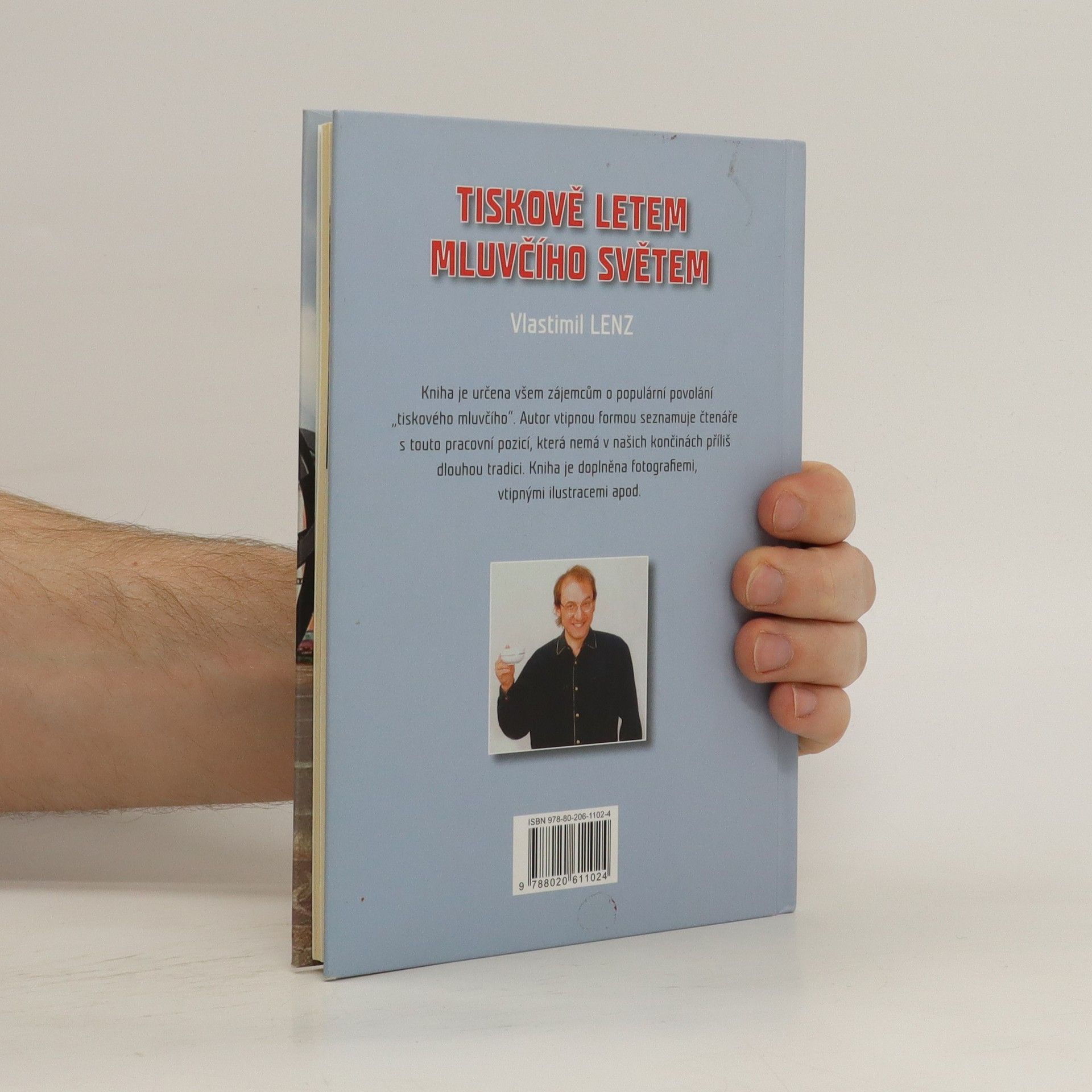 Vlastimil Lenz Tiskově letem mluvčího světem