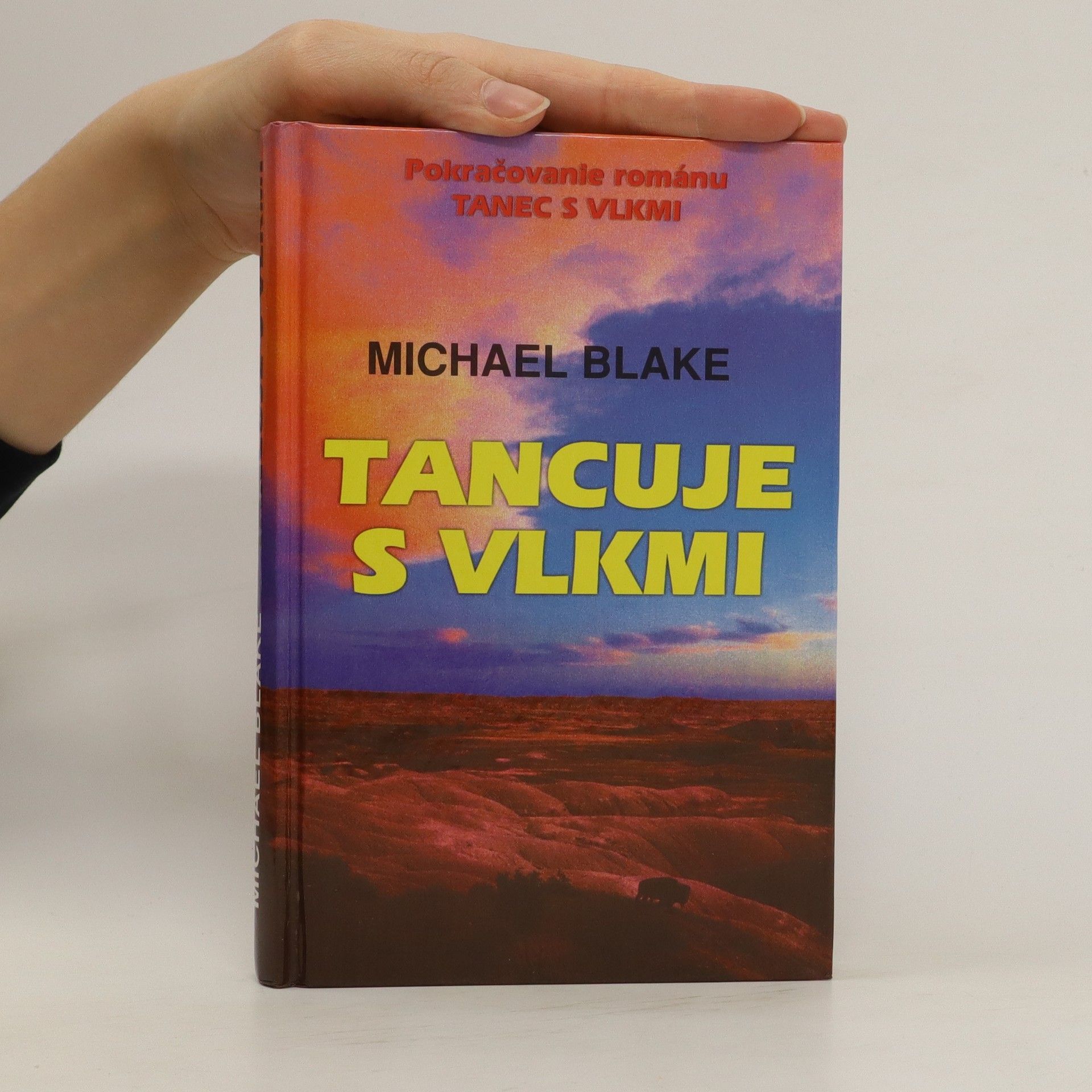 Michael Blake Tancuje s vlkmi