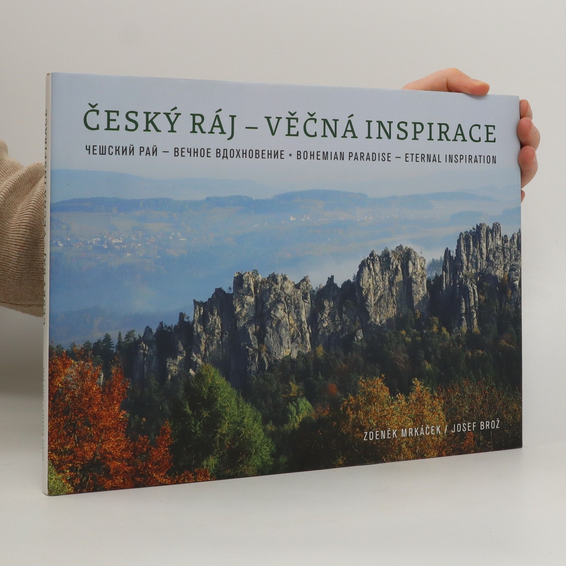 Zdeněk Mrkáček Český ráj - Věčná inspirace