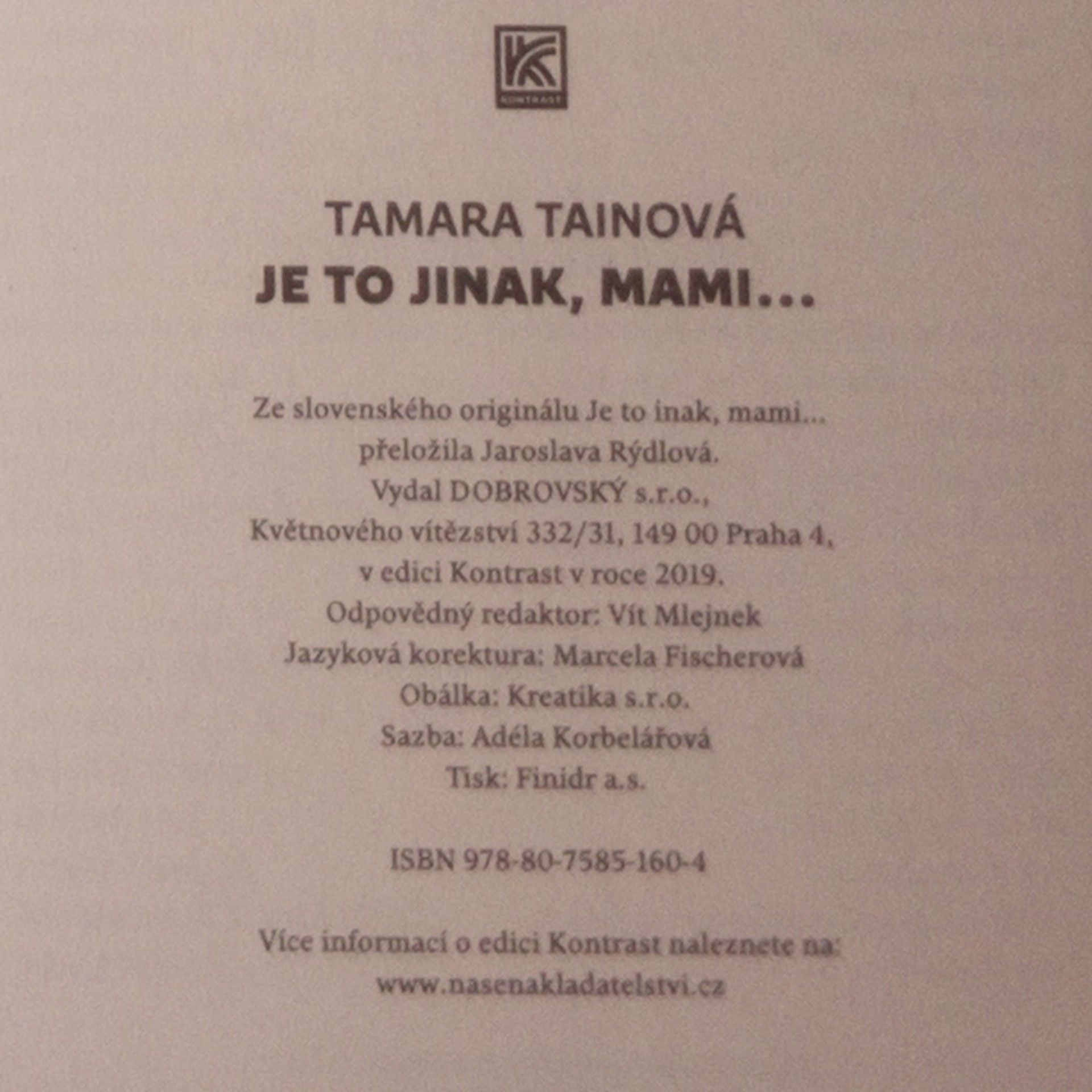 Tamara Tainová Je to jinak, mami...