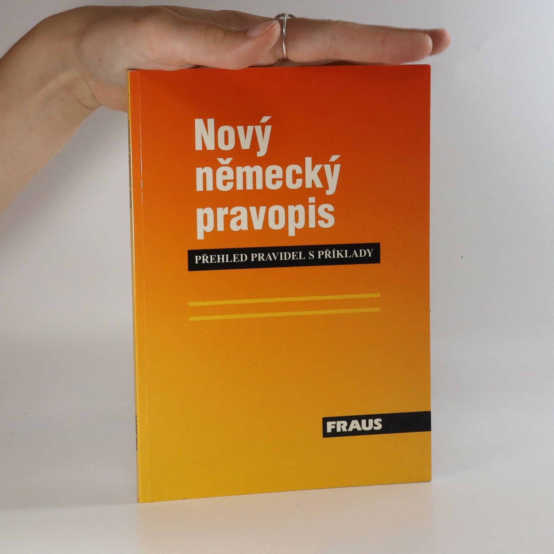 Ute von Mühlbradt Nový německý pravopis. Přehled pravidel s příklady.