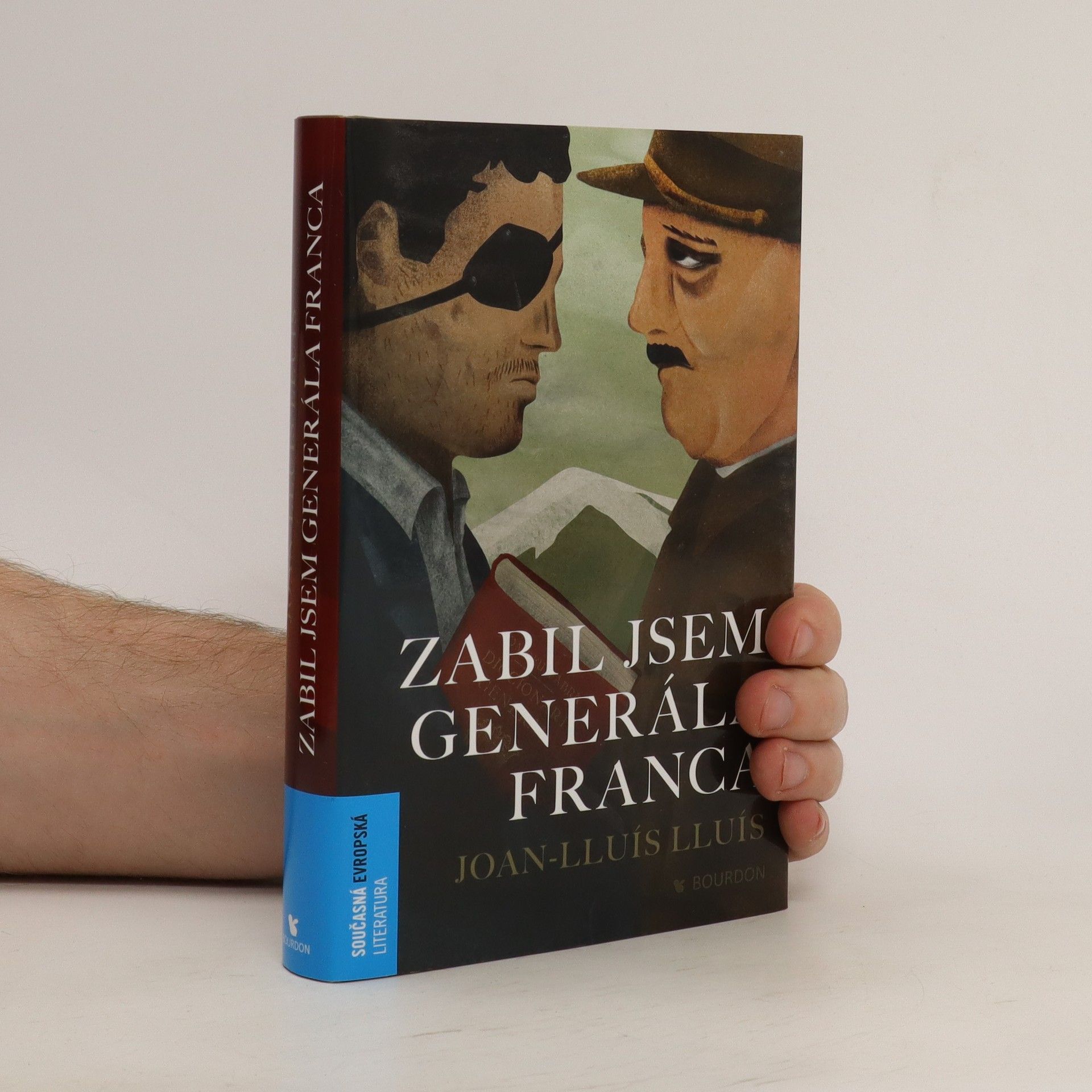 JoanLluís Lluís Zabil jsem generála Franca