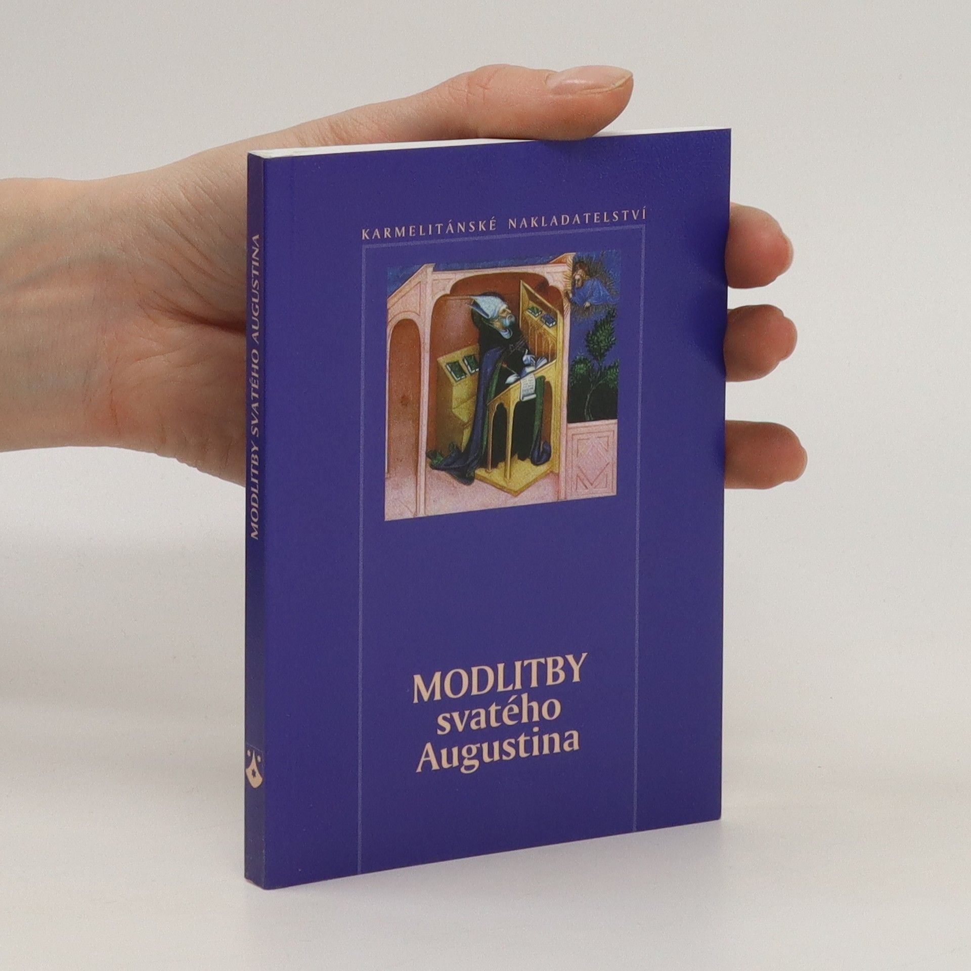 Aurelius Augustinus Modlitby svatého Augustina