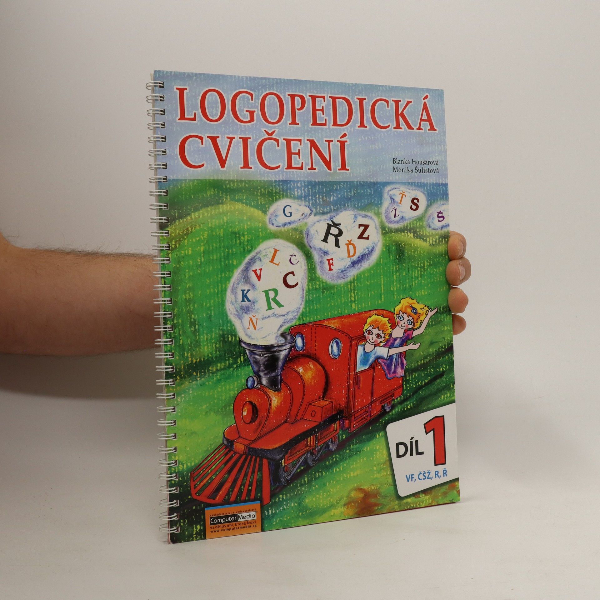 Monika Šulistová Logopedická cvičení - 1. díl