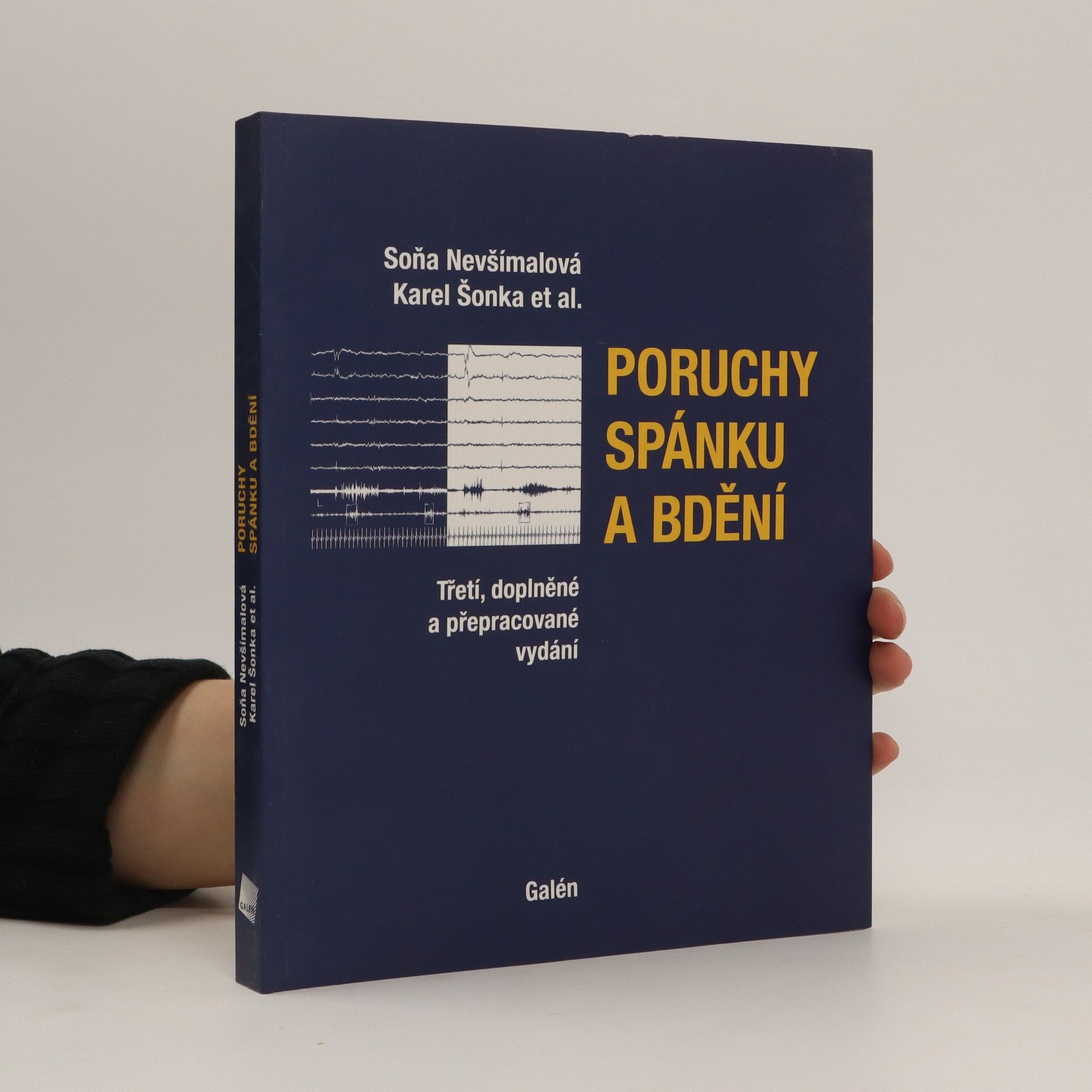 Soňa Nevšímalová Poruchy spánku a bdění