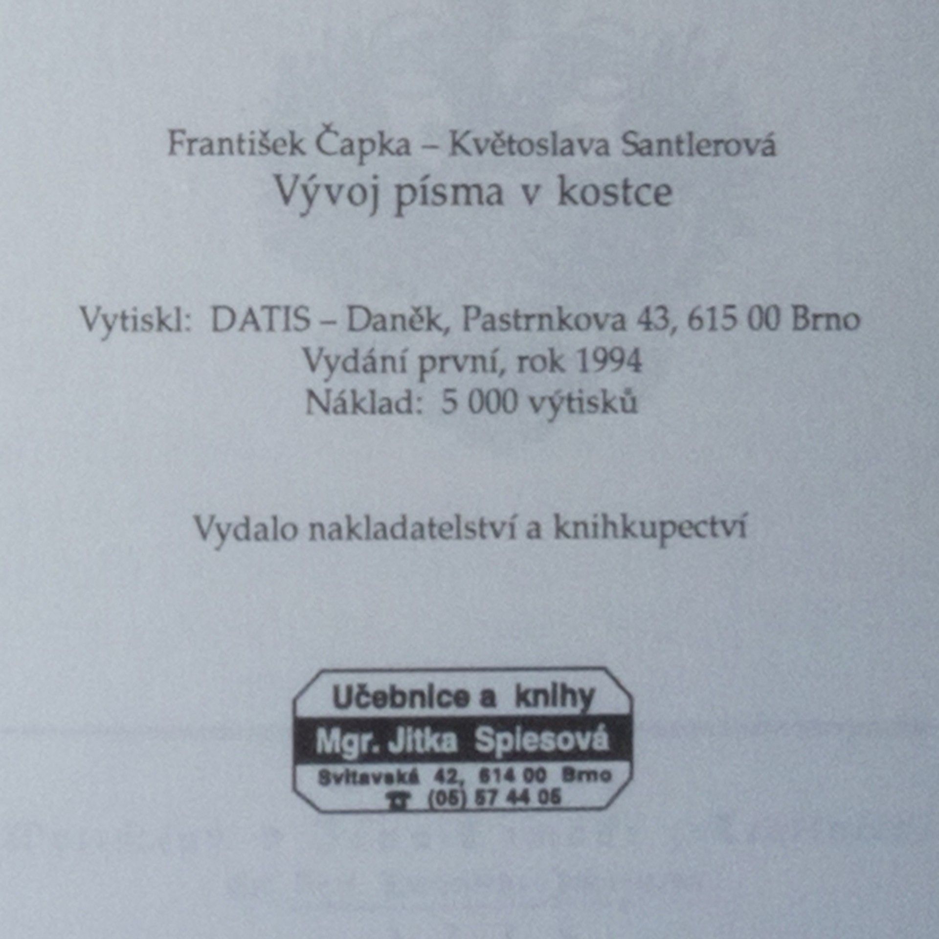 František Čapka Vývoj písma v kostce