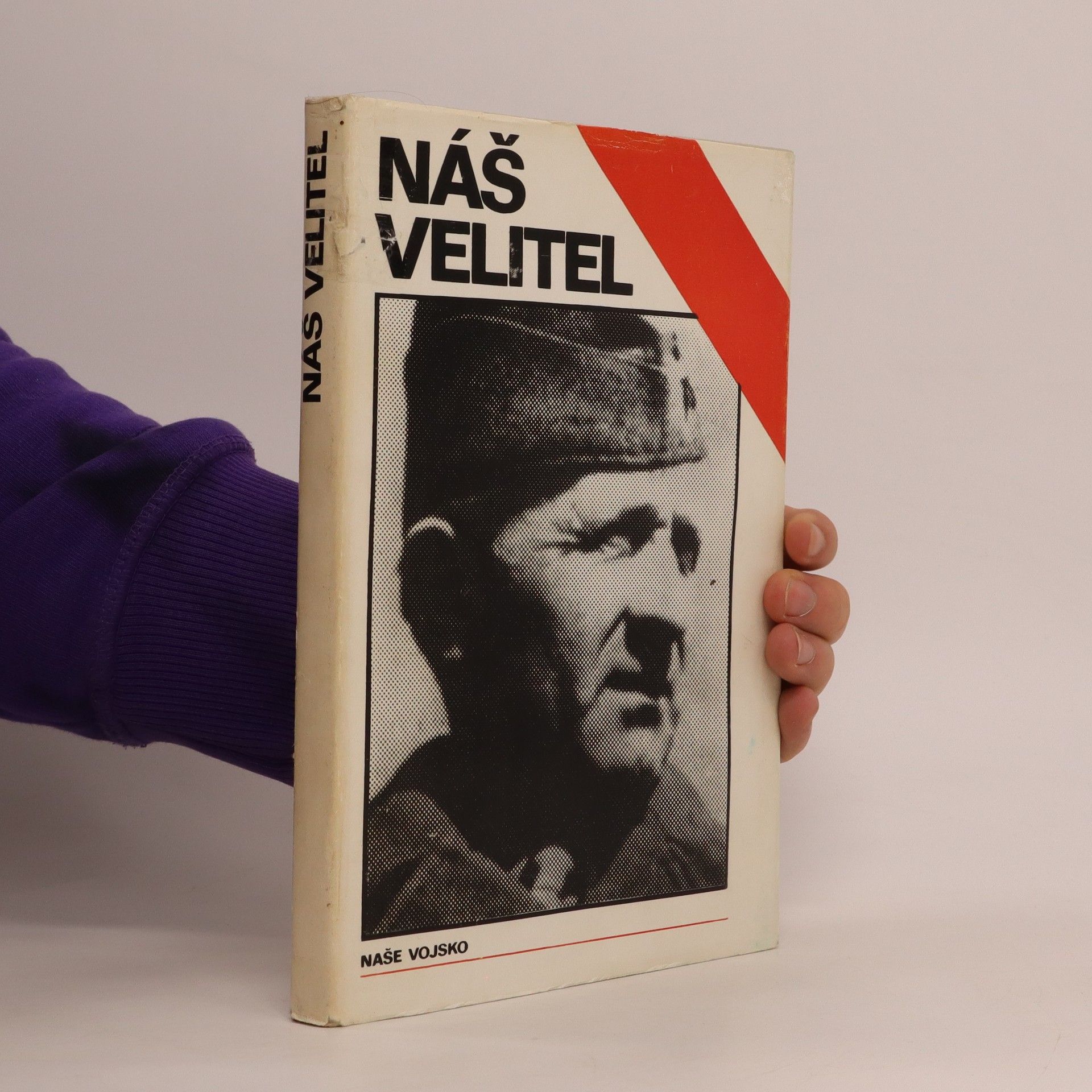 Kolektiv autorů Náš velitel