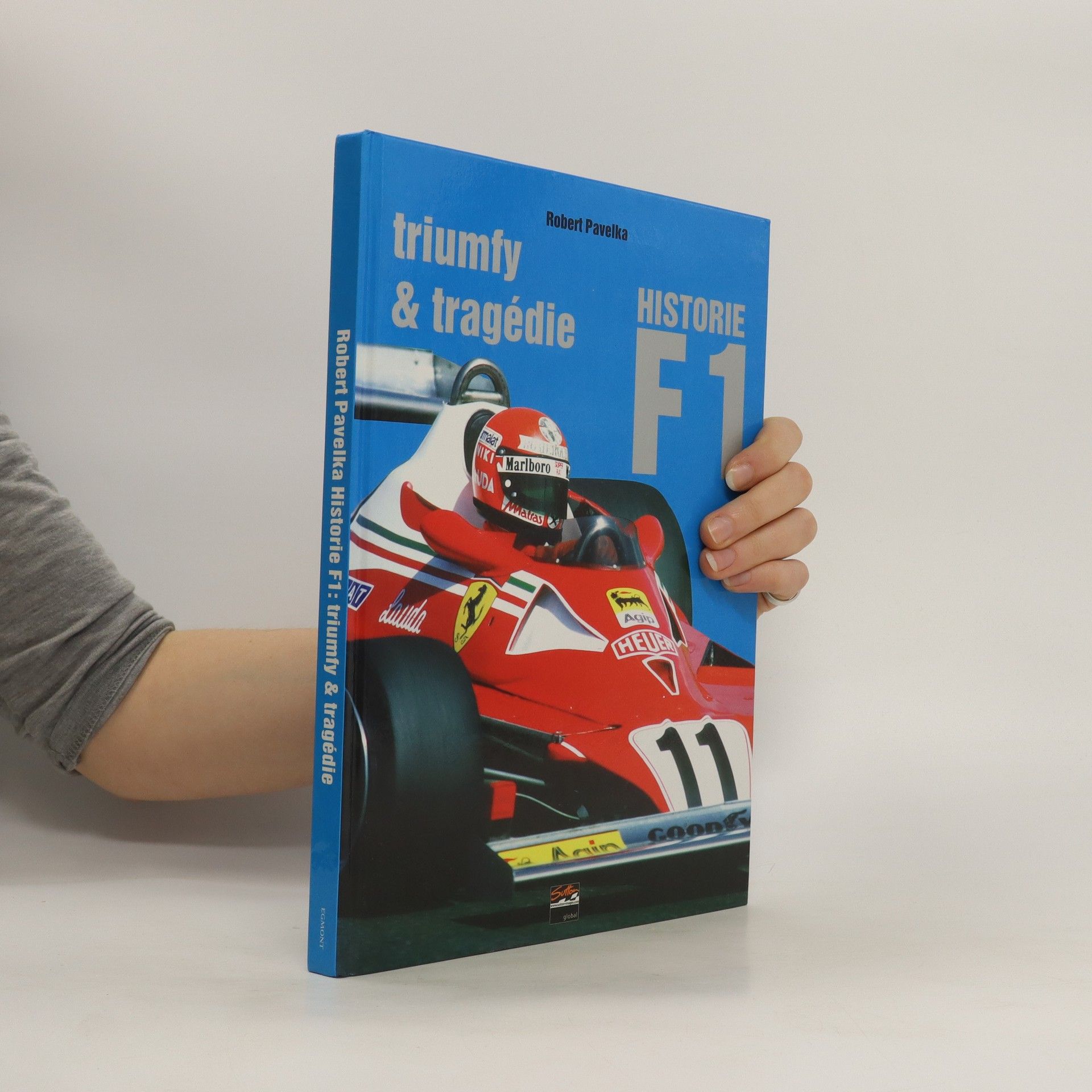 Robert Pavelka Historie F1: triumfy a tragédie