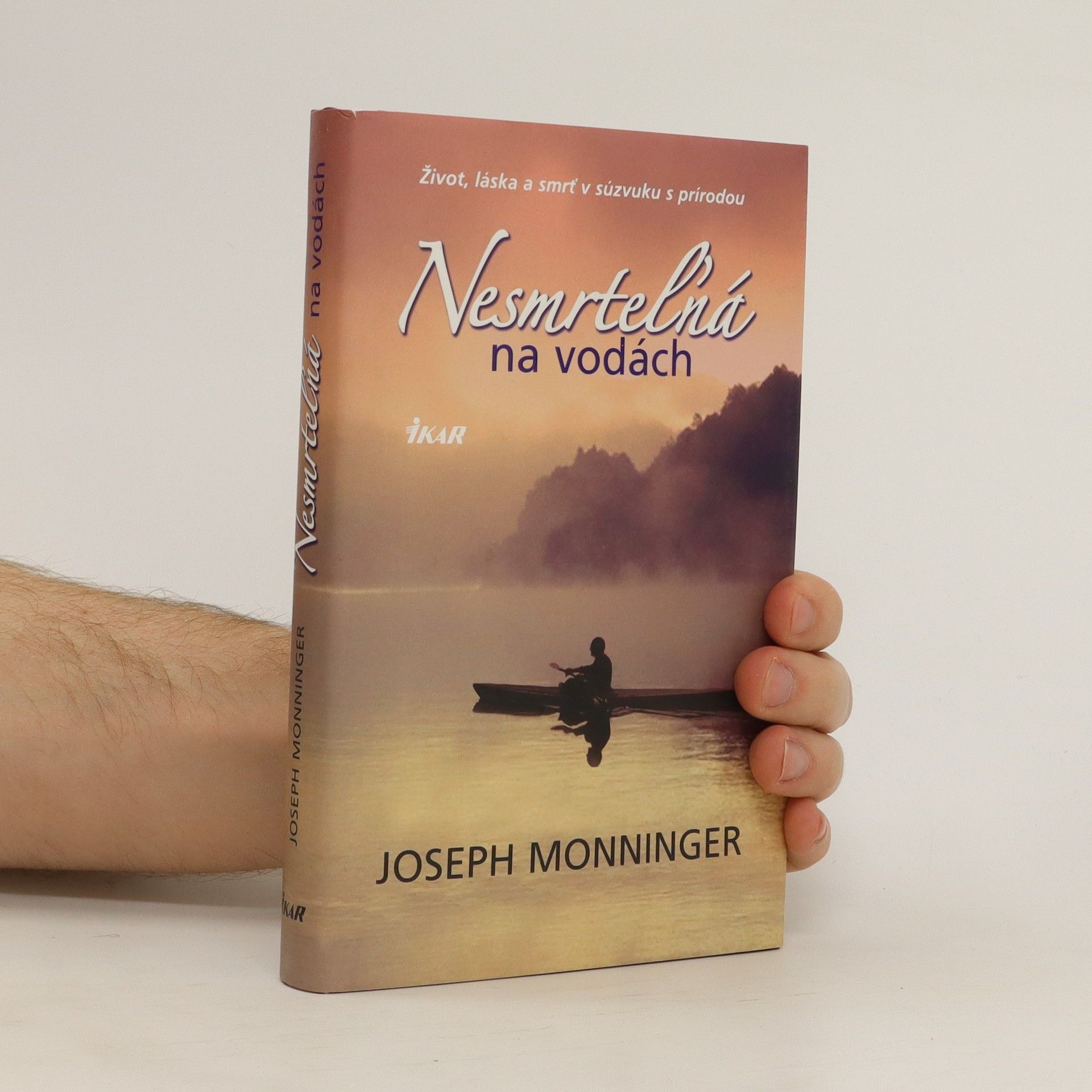 Joe Monninger Nesmrteľná na vodách