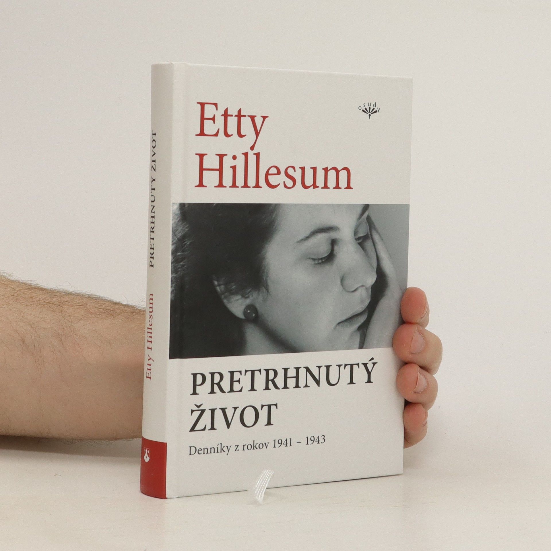 Etty Hillesum Pretrhnutý život: Denníky z rokov 1941 - 1943