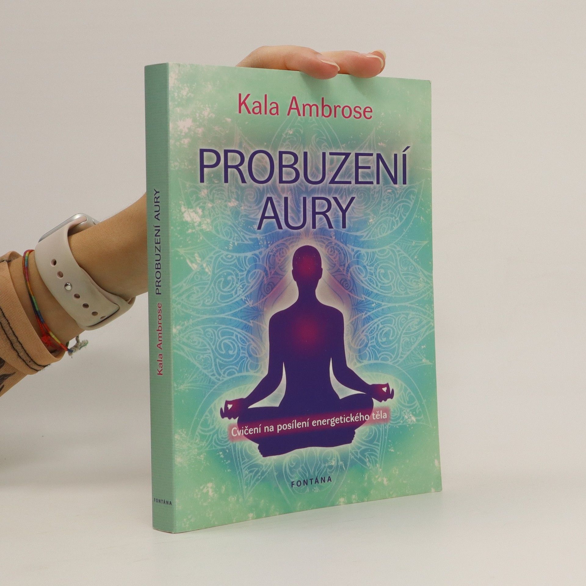Ambrose Kala Probuzení aury