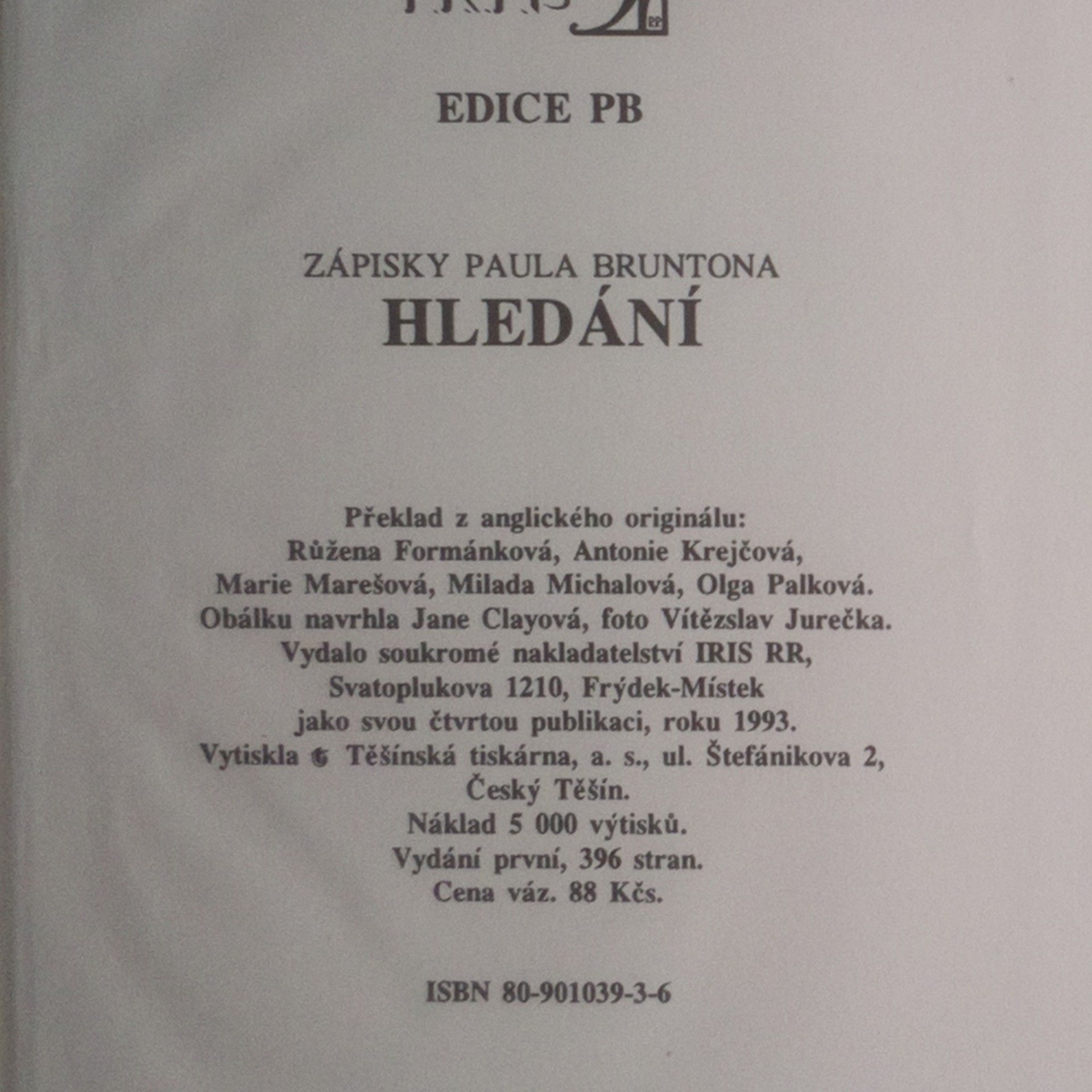 Paul Brunton Zápisky Paula Bruntona. Svazek 2. Hledání