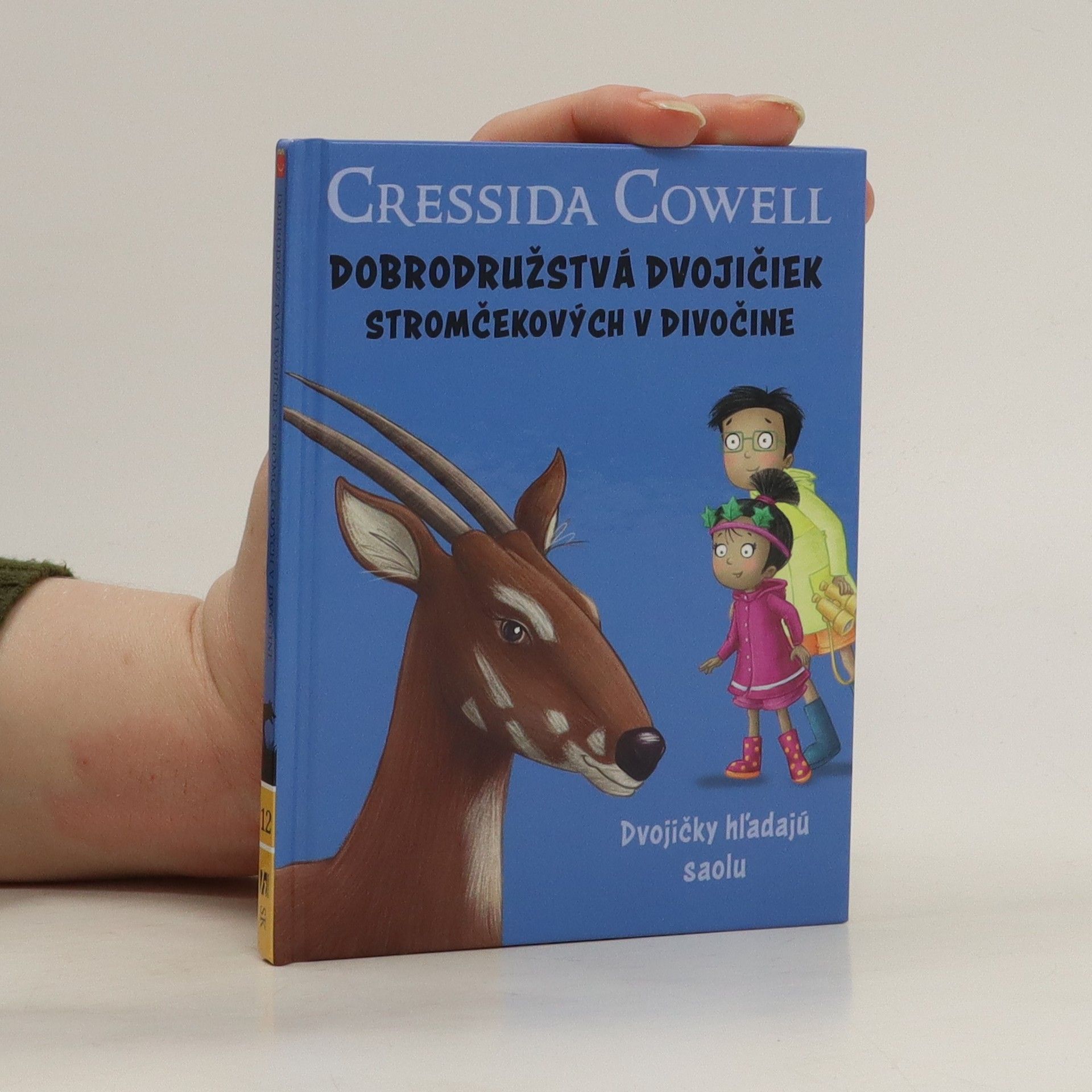 Cressida Cowell Dobrodružstvá dvojičiek Stromčekových v divočine: Dvojičky hľadajú saolu