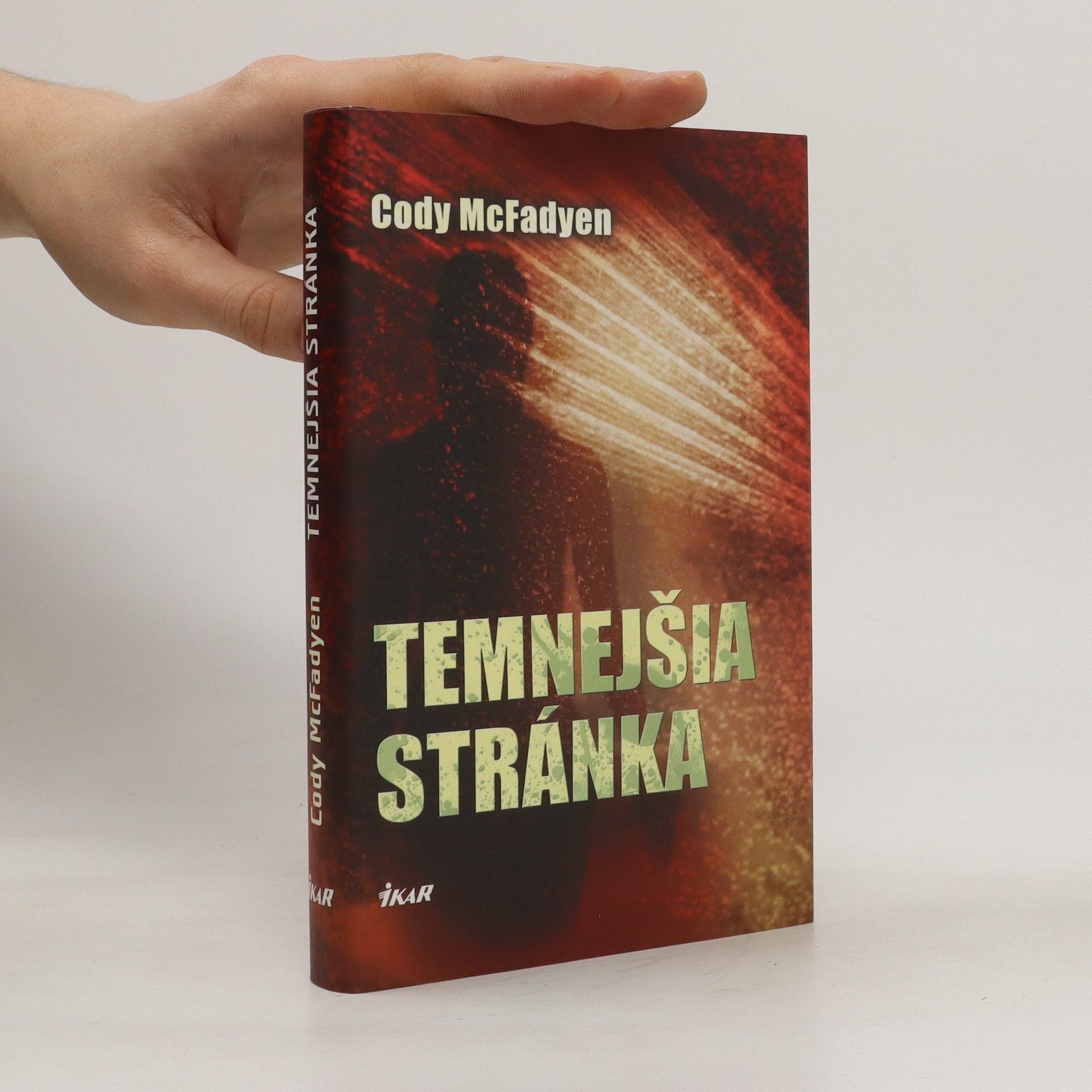 Cody Mcfadyen Temnejšia stránka