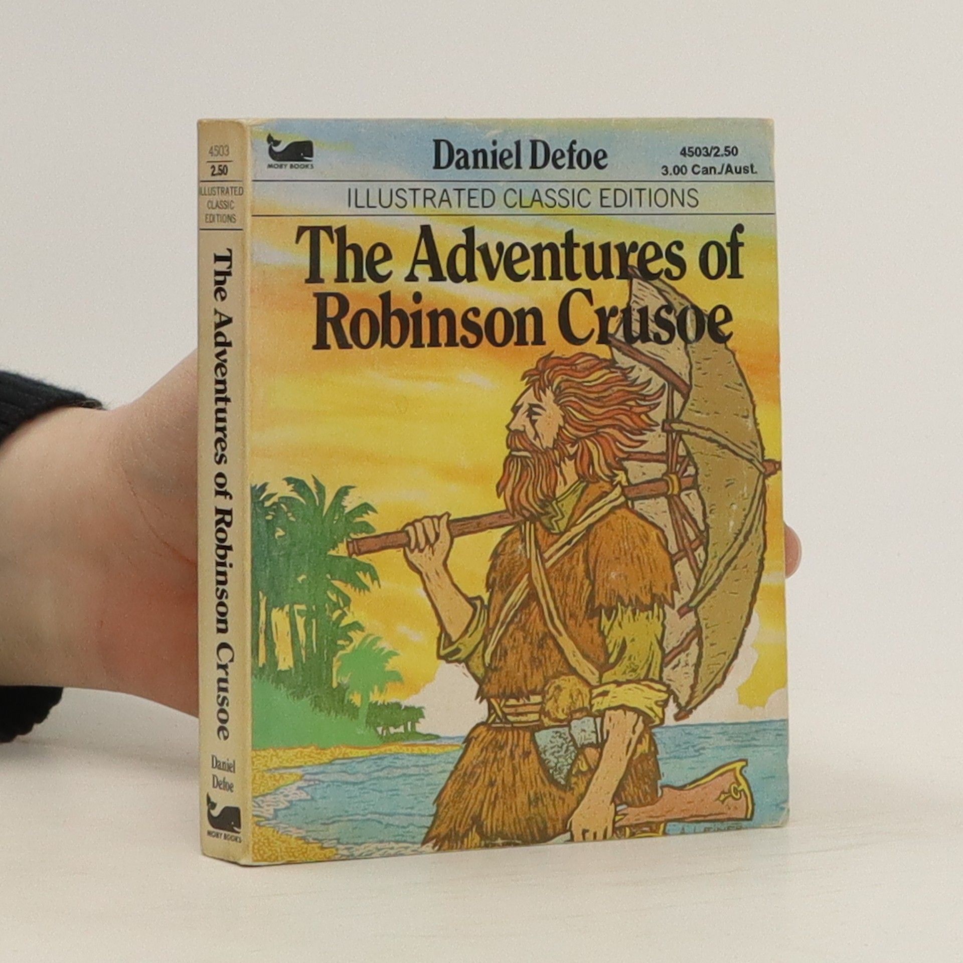 Daniel Defoe The Adventures of Robinson Crusoe