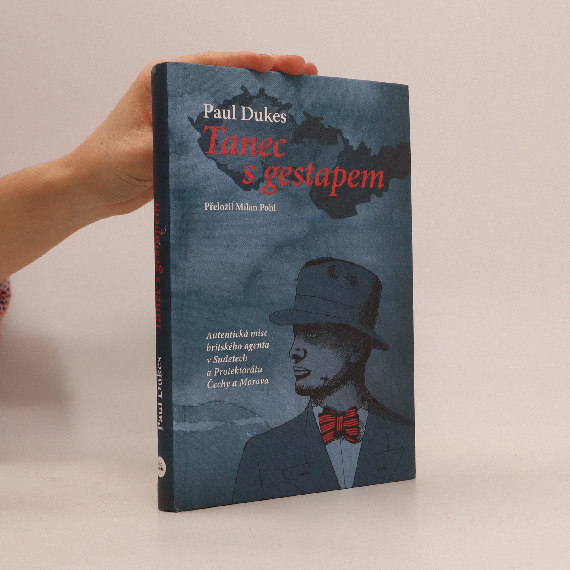 Paul Dukes Tanec s gestapem : příběh podivuhodného pátrání