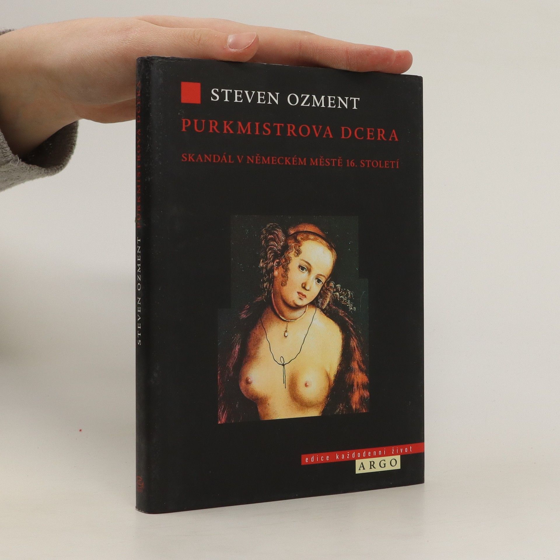 Steven E. Ozment Purkmistrova dcera