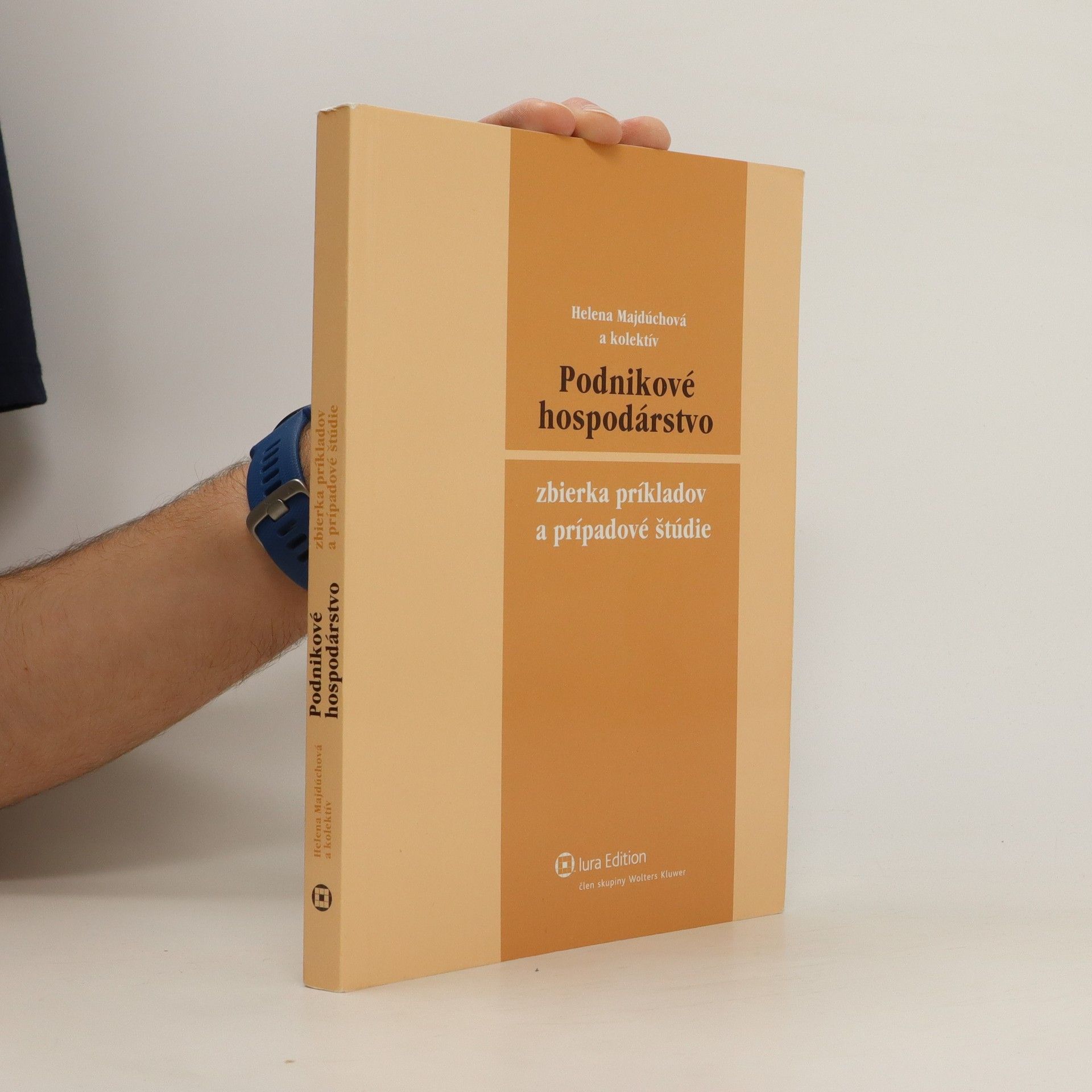 Helena Majdúchové Podnikové hospodárstvo - Zbierka príkladov a prípadové štúdie