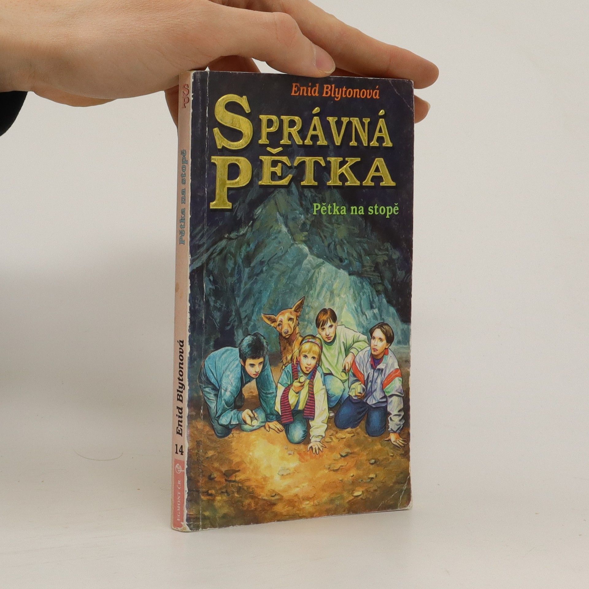 Enid Blyton Správná pětka. Pětka na stopě