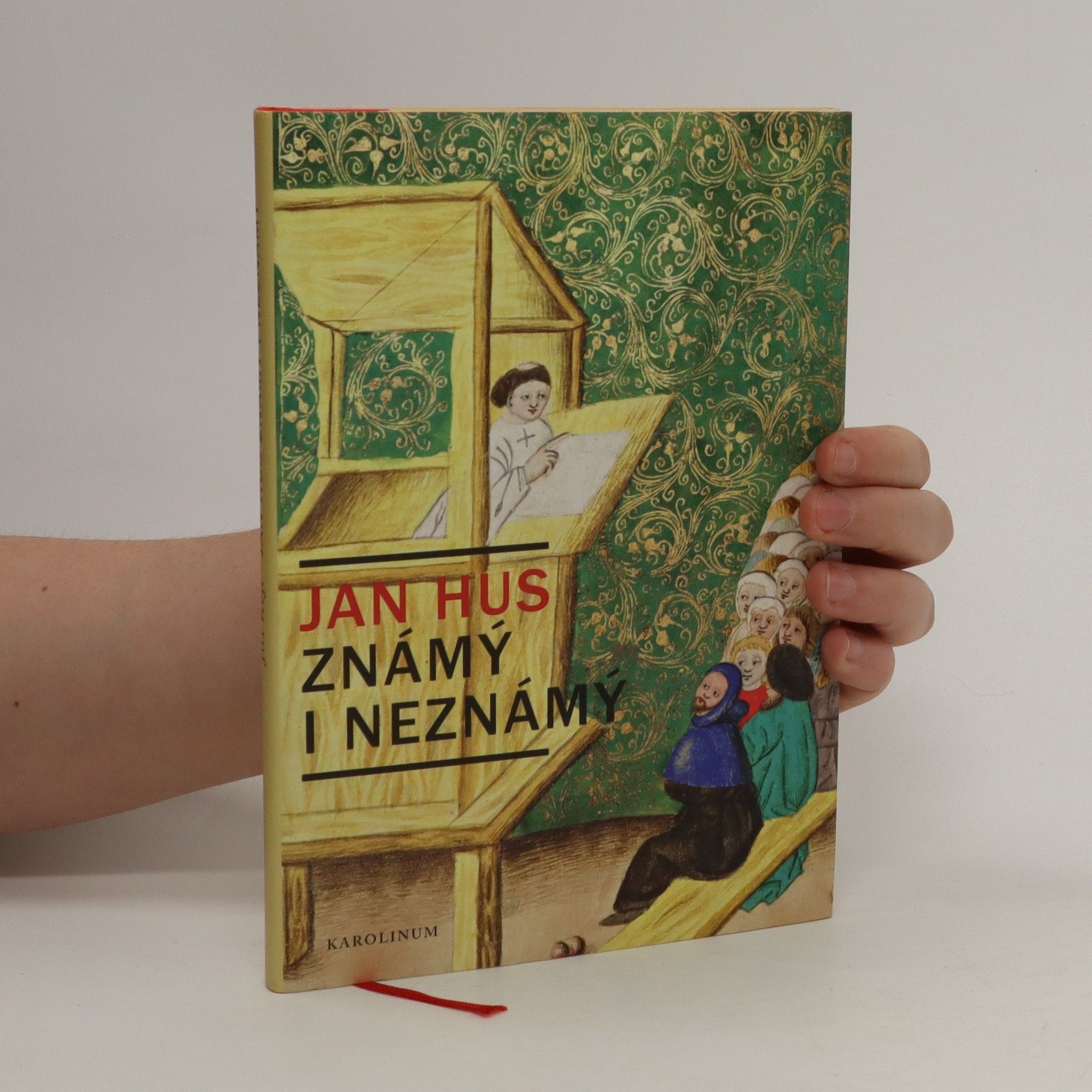 Jiří Kejř Jan Hus známý i neznámý