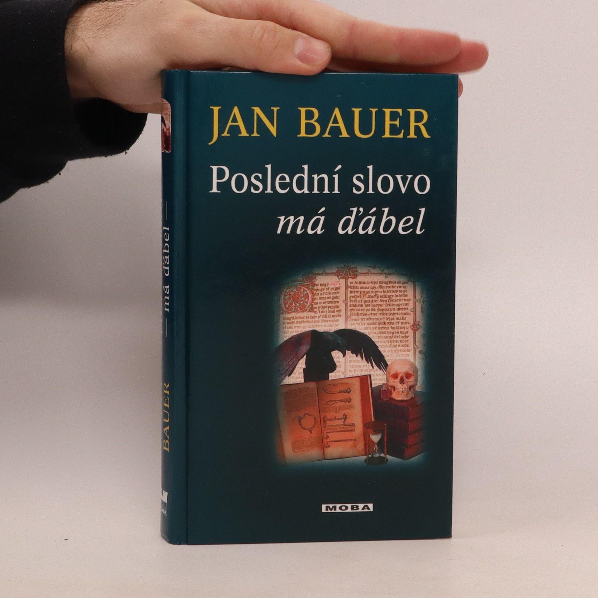 Jan Bauer Poslední slovo má ďábel