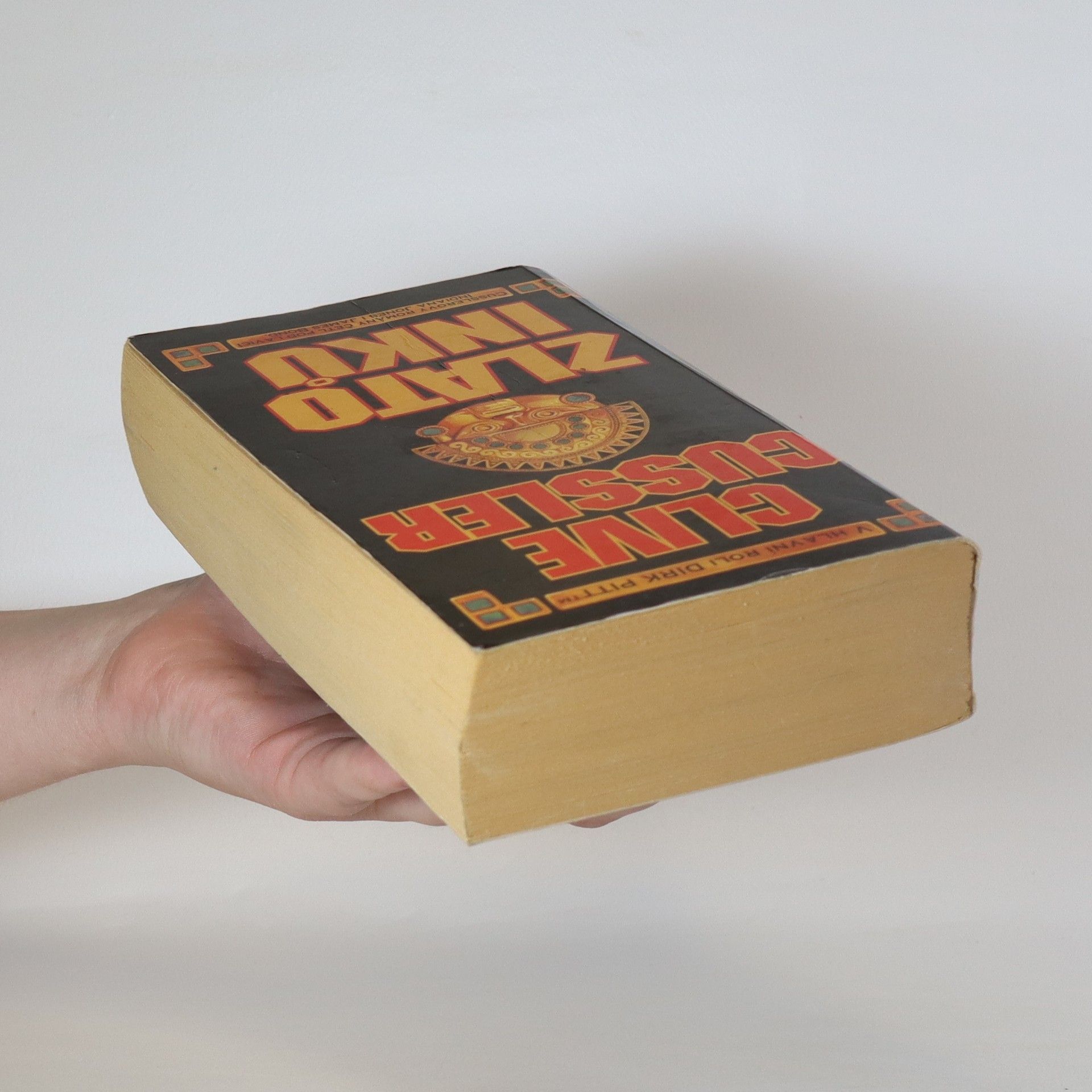 Clive Cussler Zlato Inků. Dobrodružství Dirka Pitta