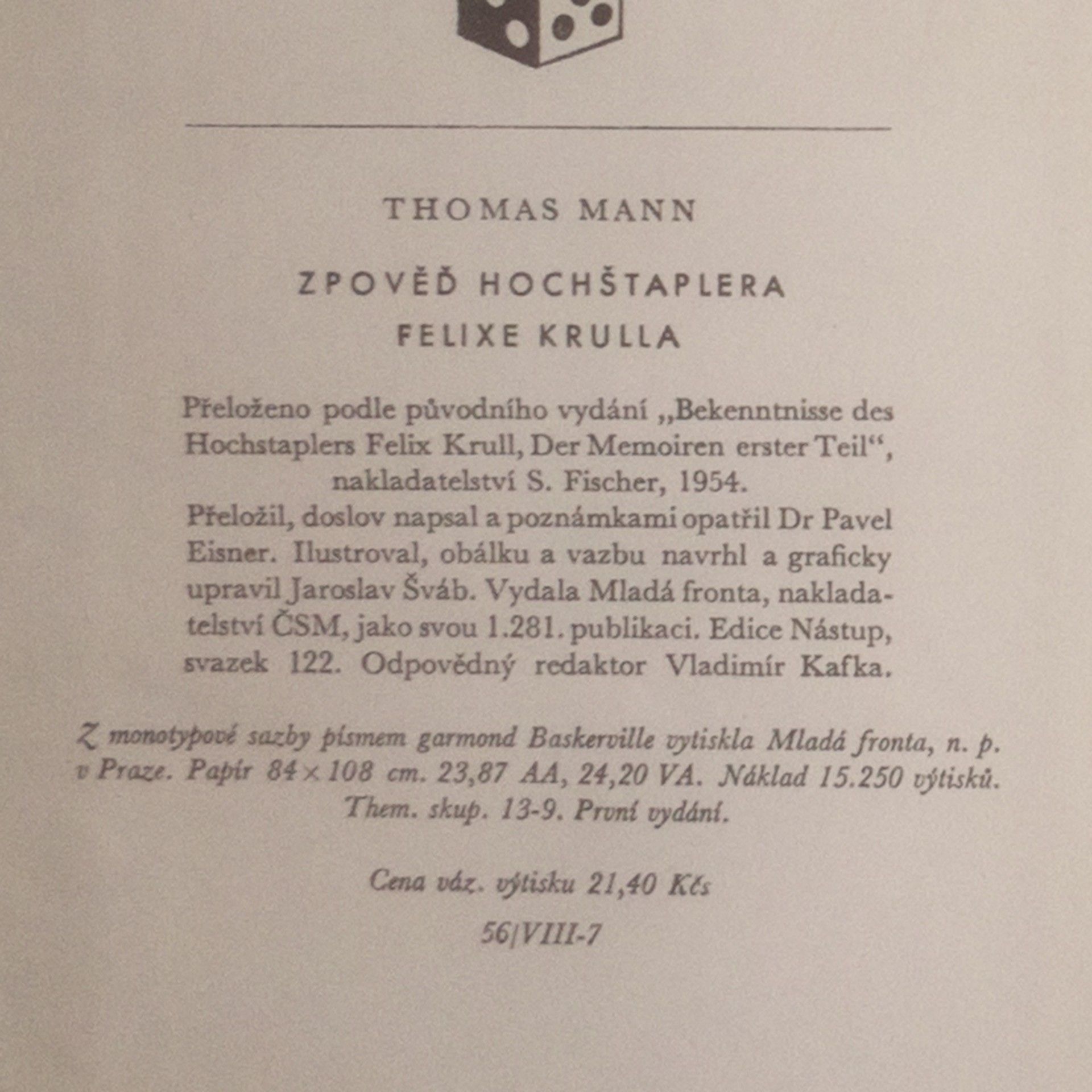 Thomas Mann Zpověď hochštaplera Felixe Krulla