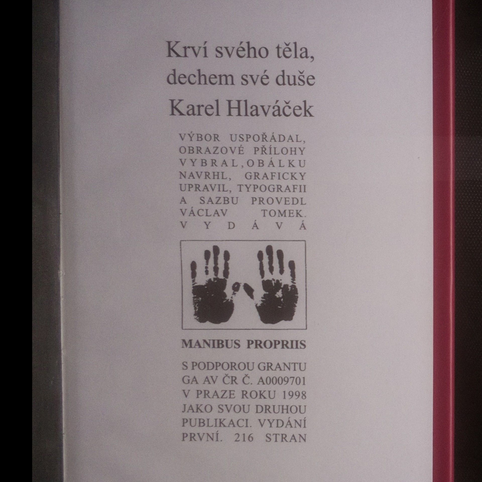 Karel Hlaváček Krví svého těla, dechem své duše