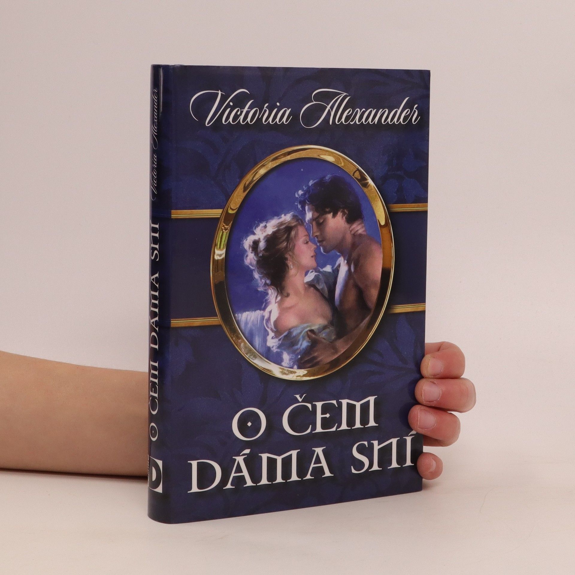 Victoria Alexander O čem dáma sní