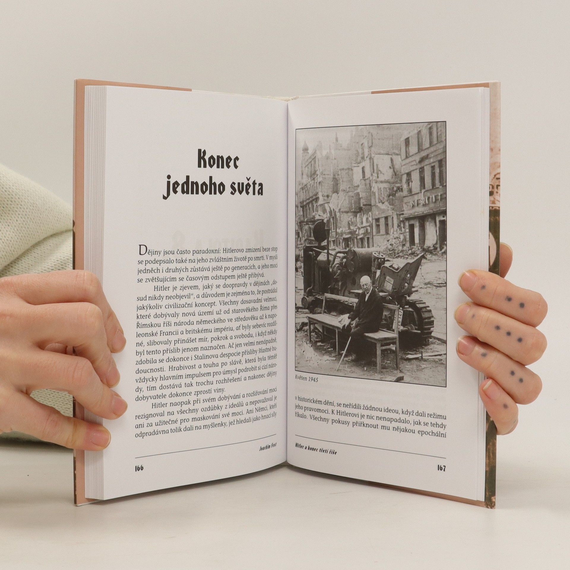 Joachim Fest Hitler a konec Třetí říše : historická skica