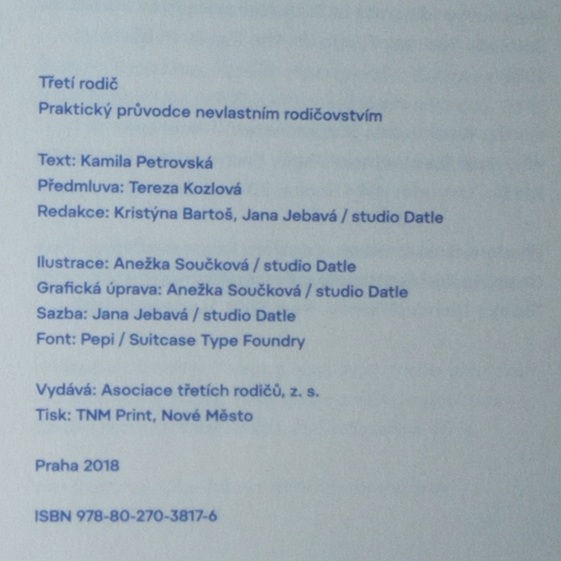 Kamila Šimůnková Petrovská Třetí rodič. Praktický průvodce nevlastním rodičovstvím