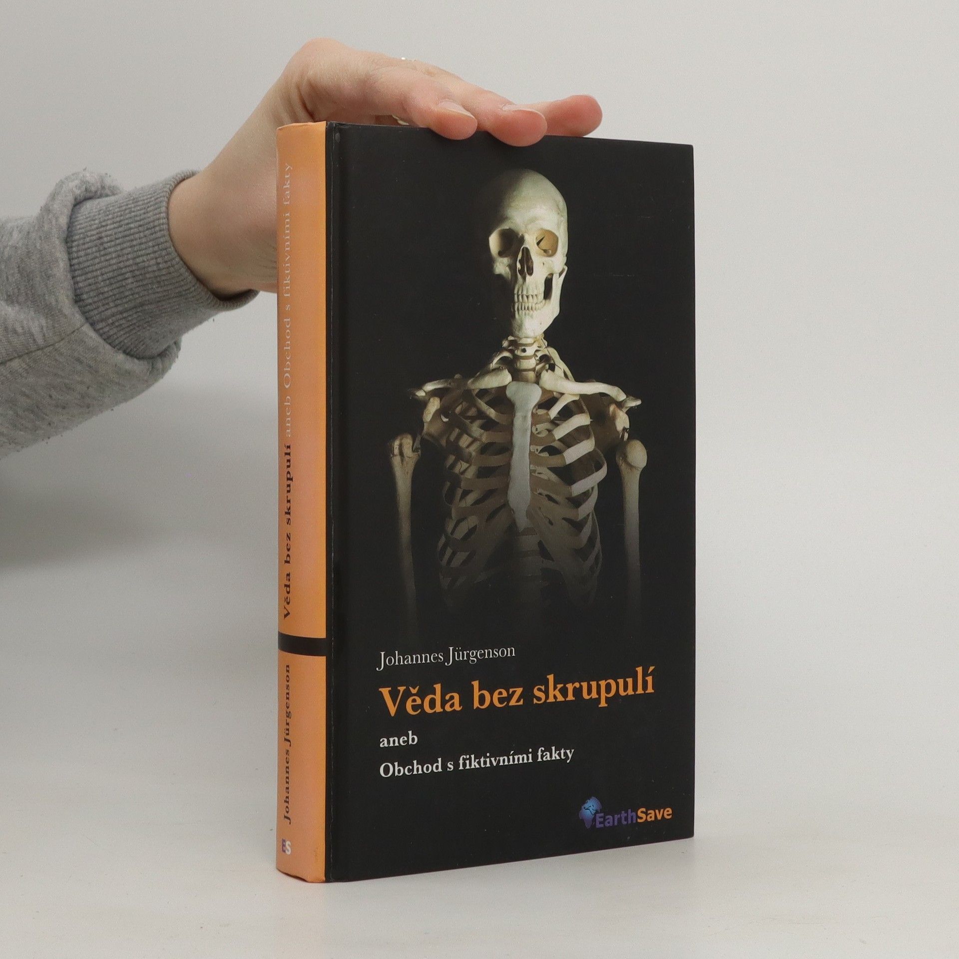 Johannes Jürgenson Věda bez skrupulí, aneb, Obchod s fiktivními fakty
