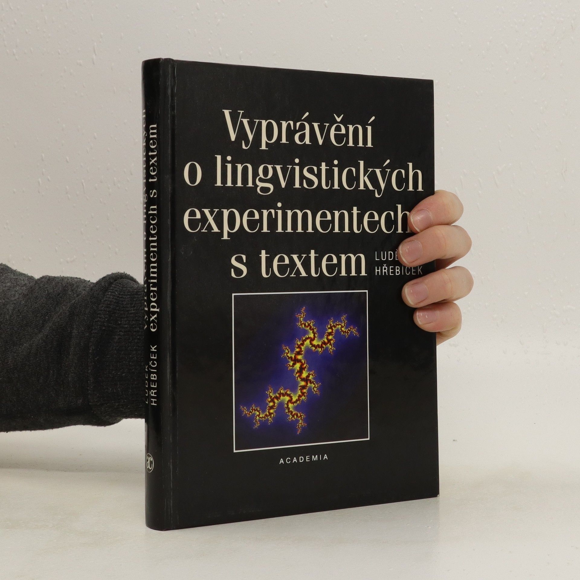 Luděk Hřebíček Vyprávění o lingvistických experimentech s textem