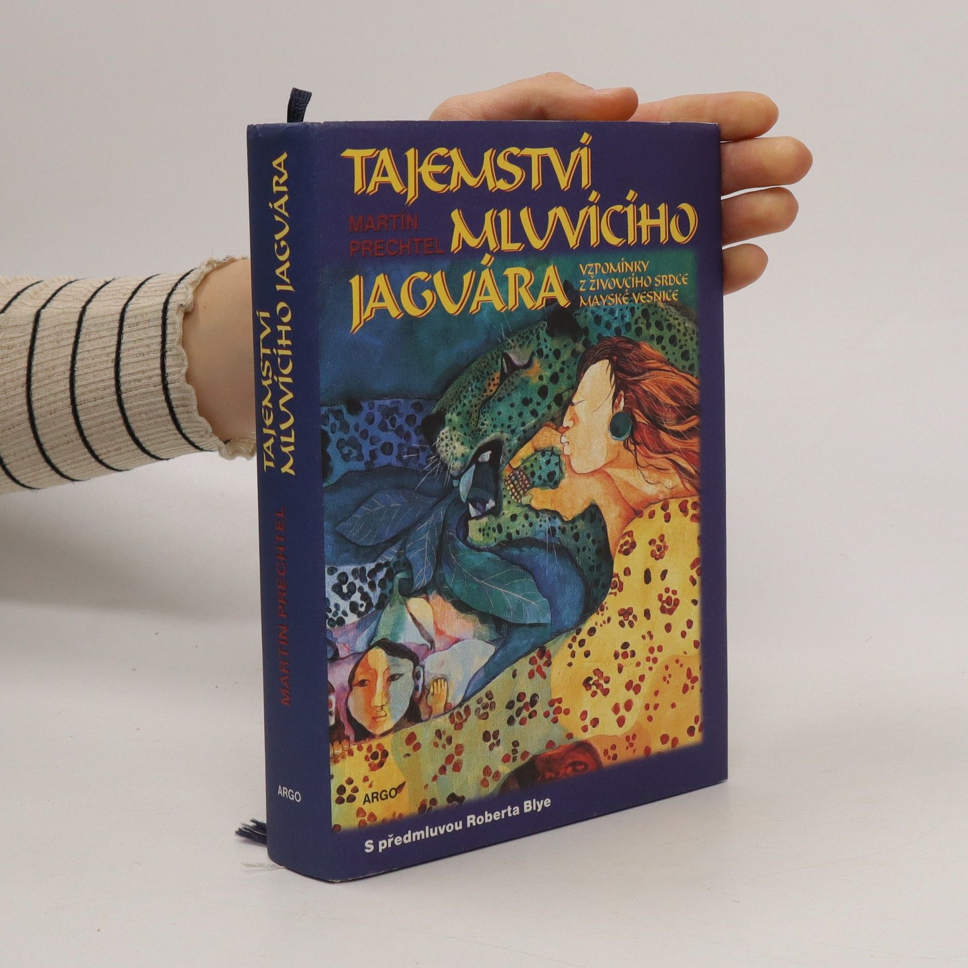 Martín Prechtel Tajemství mluvícího jaguára