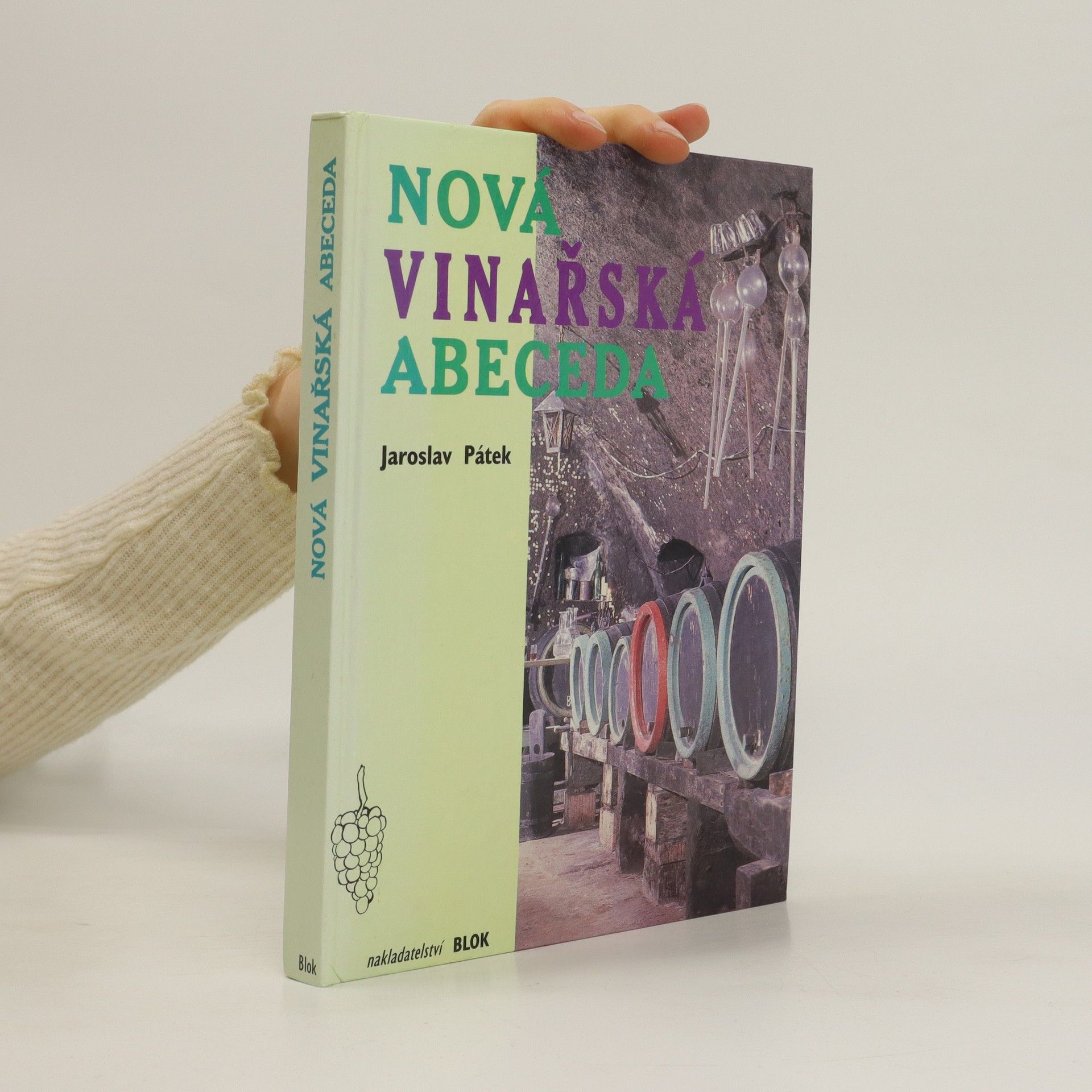 Jaroslav Pátek Nová vinařská abeceda