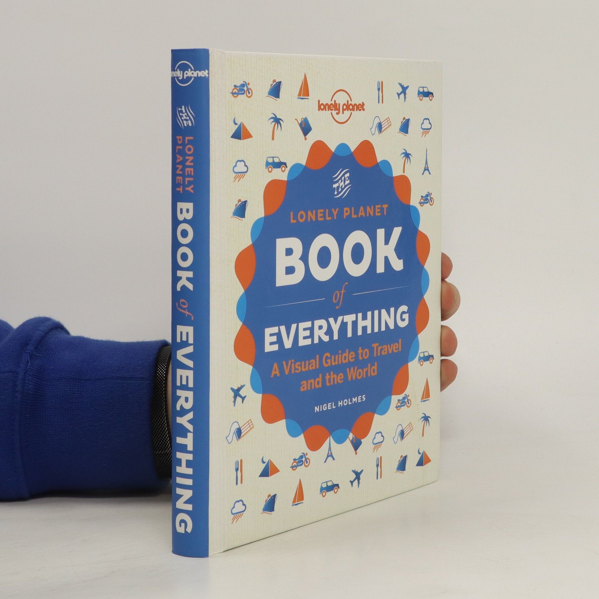 Nigel Holmes Book of Everything: A visual guide to travel and the world