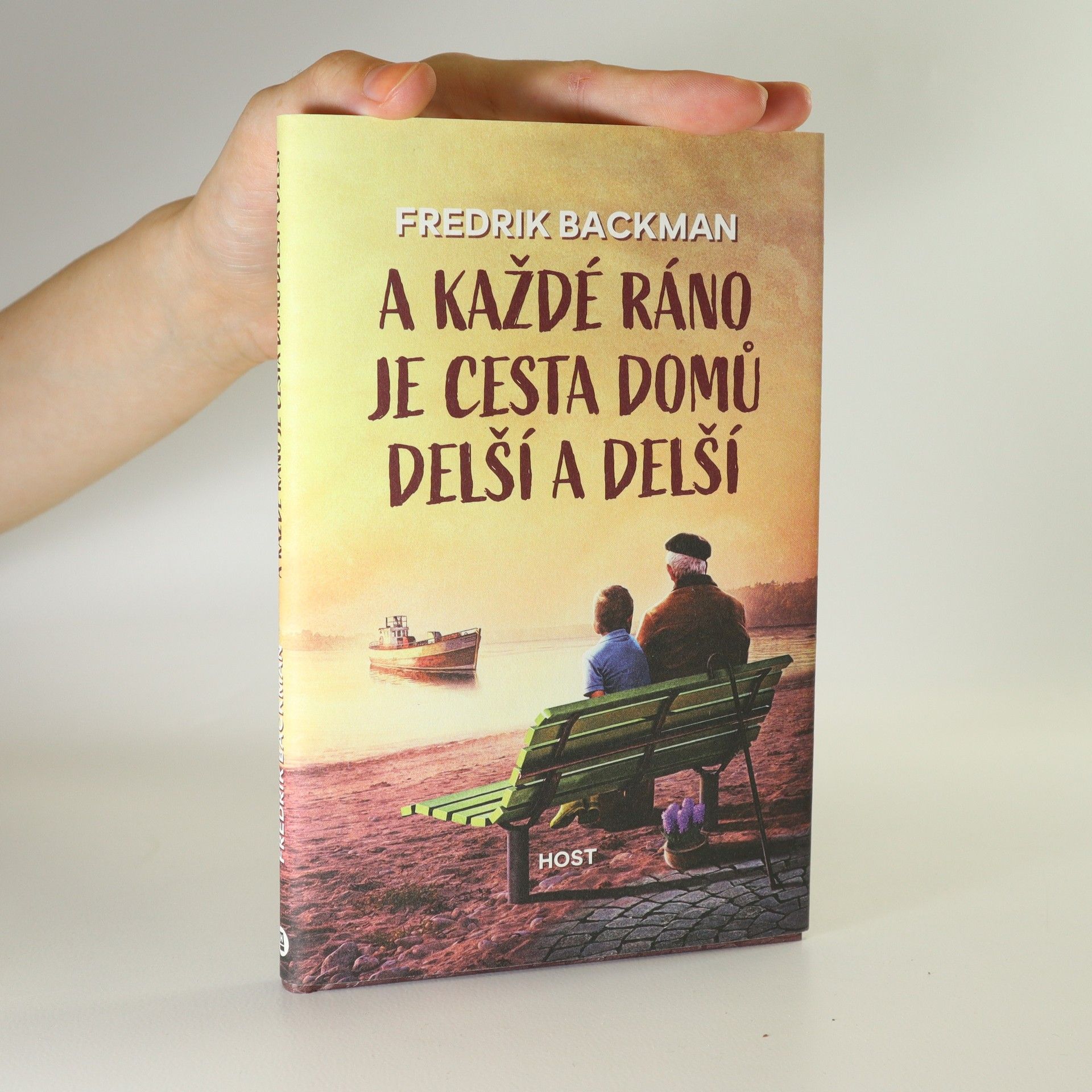 Fredrik Backman A každé ráno je cesta domů delší a delší