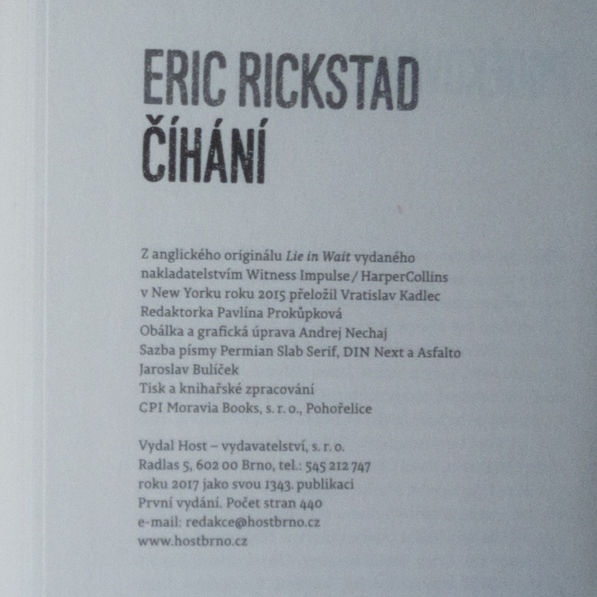 Eric Rickstad Číhání