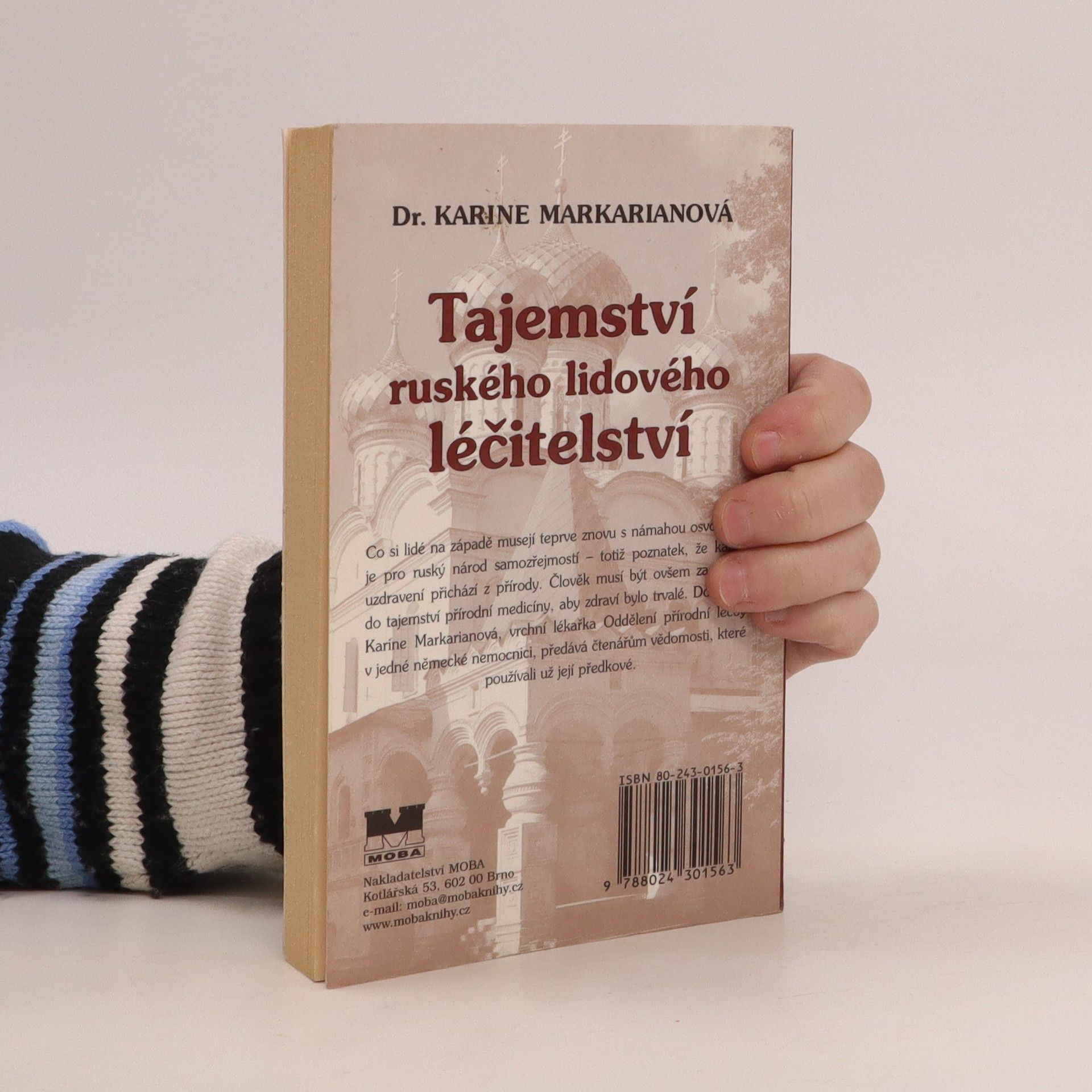 Karine Markarian Tajemství ruského lidového léčitelství : velká kniha přírodní medicíny