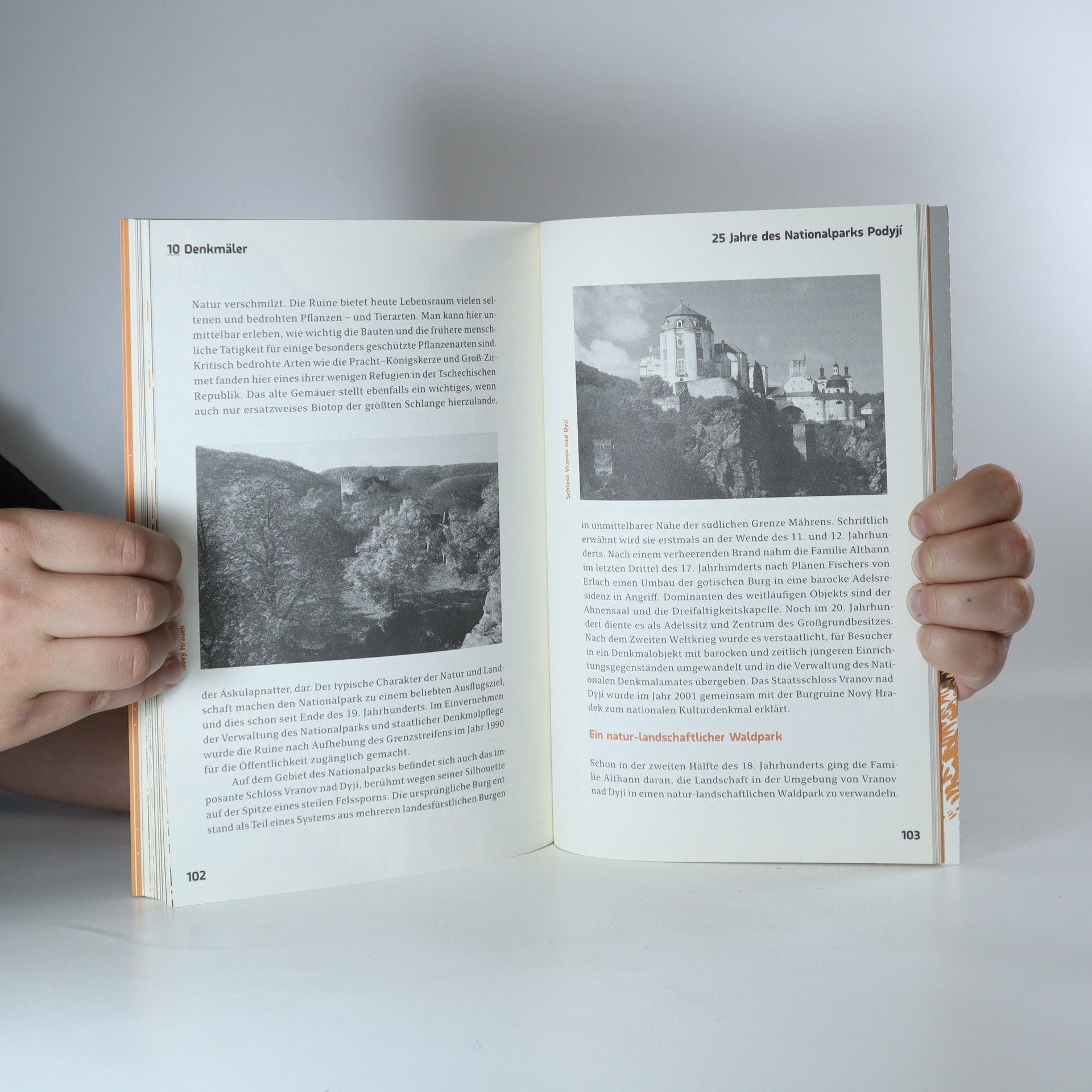 Autorenkollektiv Was Sie über den Nationalpark Podyjí 25 Jahre nach seiner Gründung noch nicht wissen?