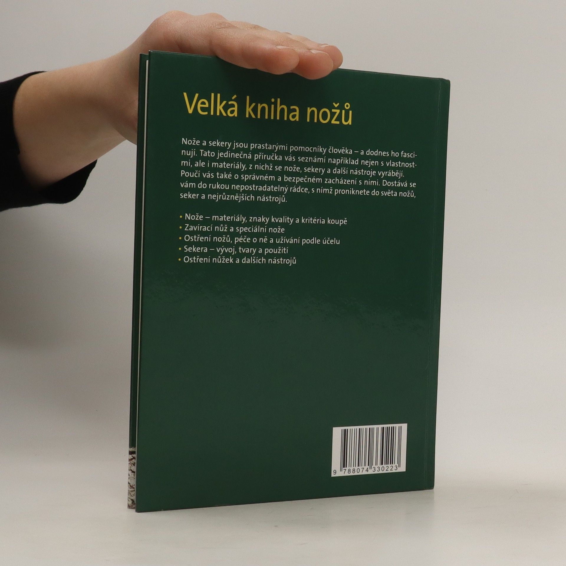 Carsten Bothe Velká kniha nožů - Vše o nožích, sekerách a nástrojích
